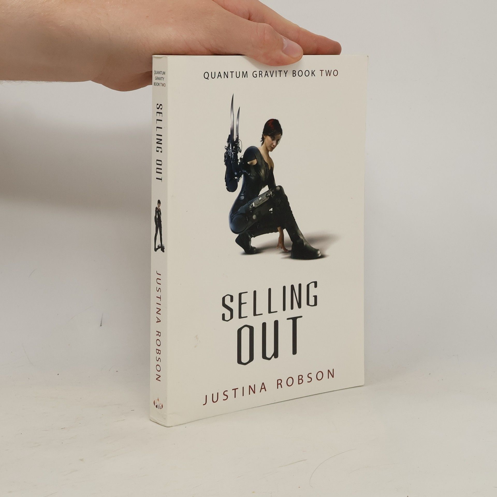 Justina Robson Quantum Gravity - 2: Selling Out