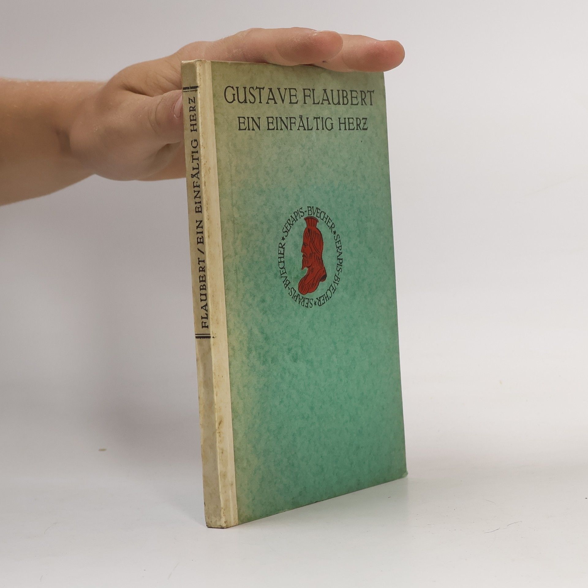 Gustave Flaubert Ein einfältig Herz