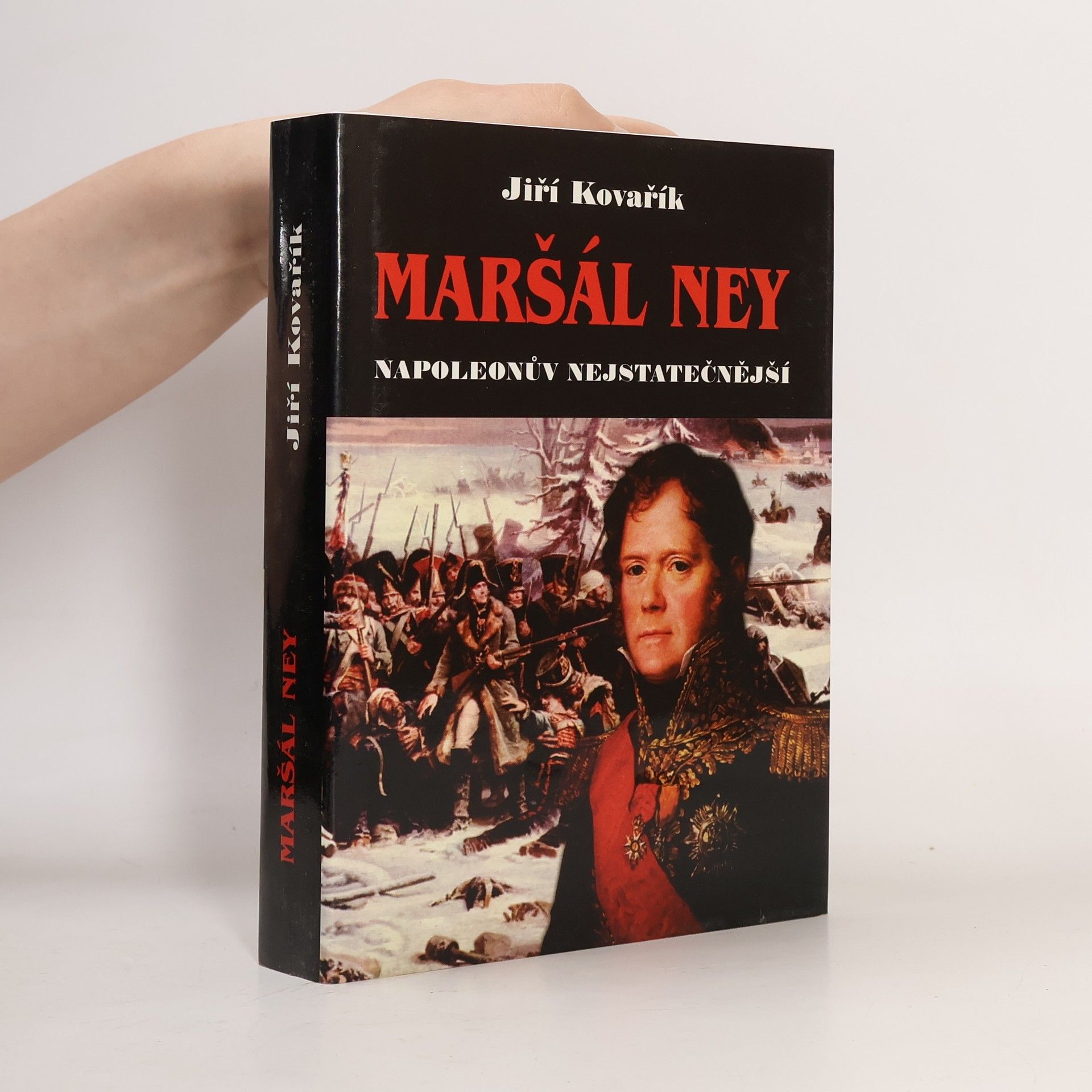 Jiří Kovařík Maršál Ney