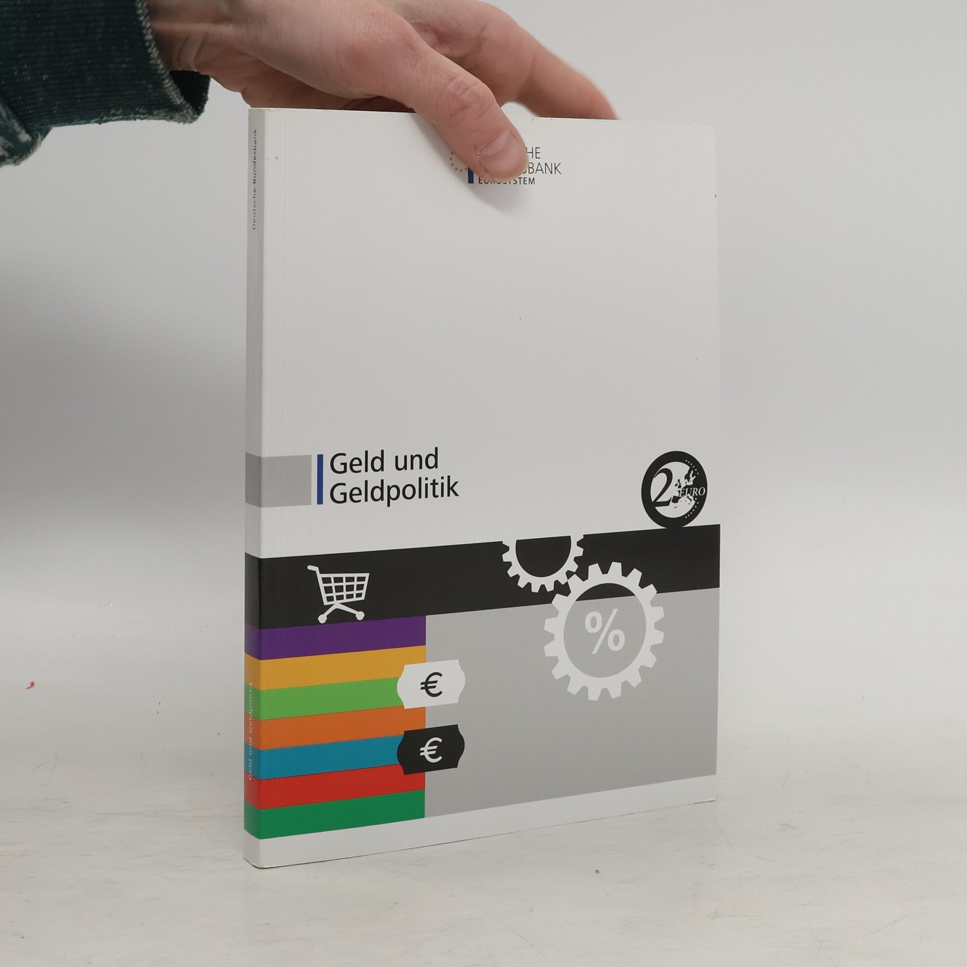 Autorenkollektiv Geld und Geldpolitik