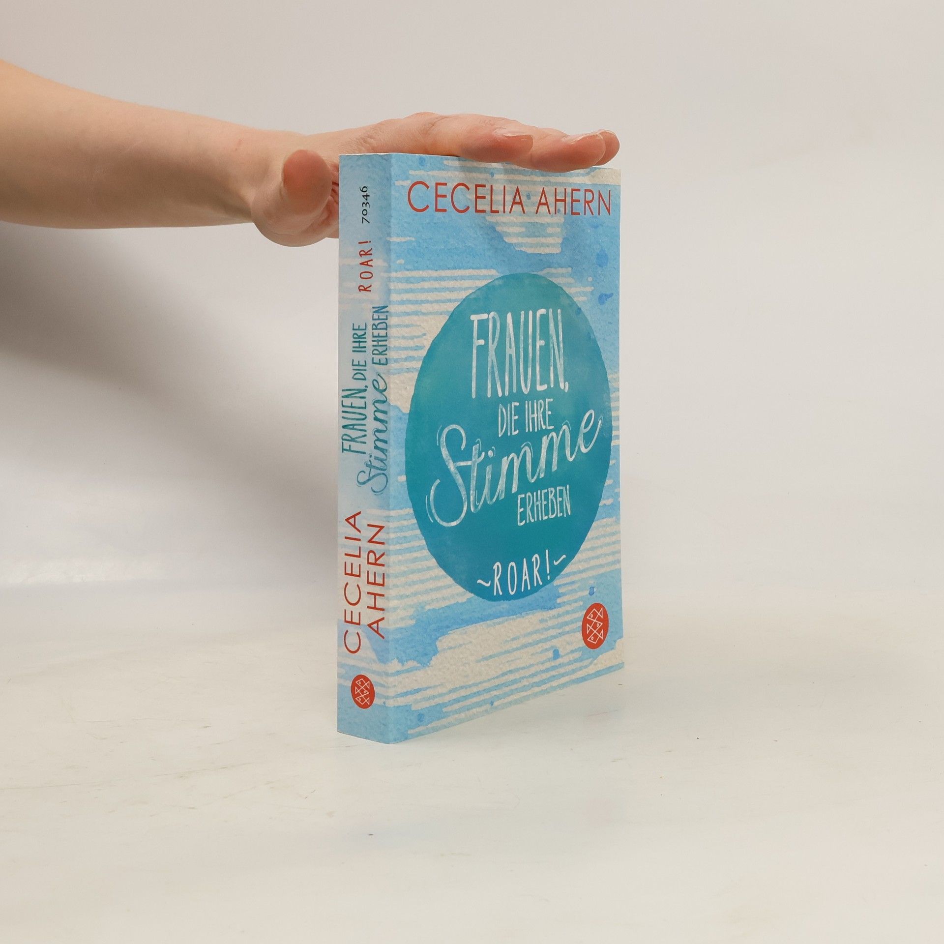 Cecelia Ahern Frauen, die ihre Stimme erheben