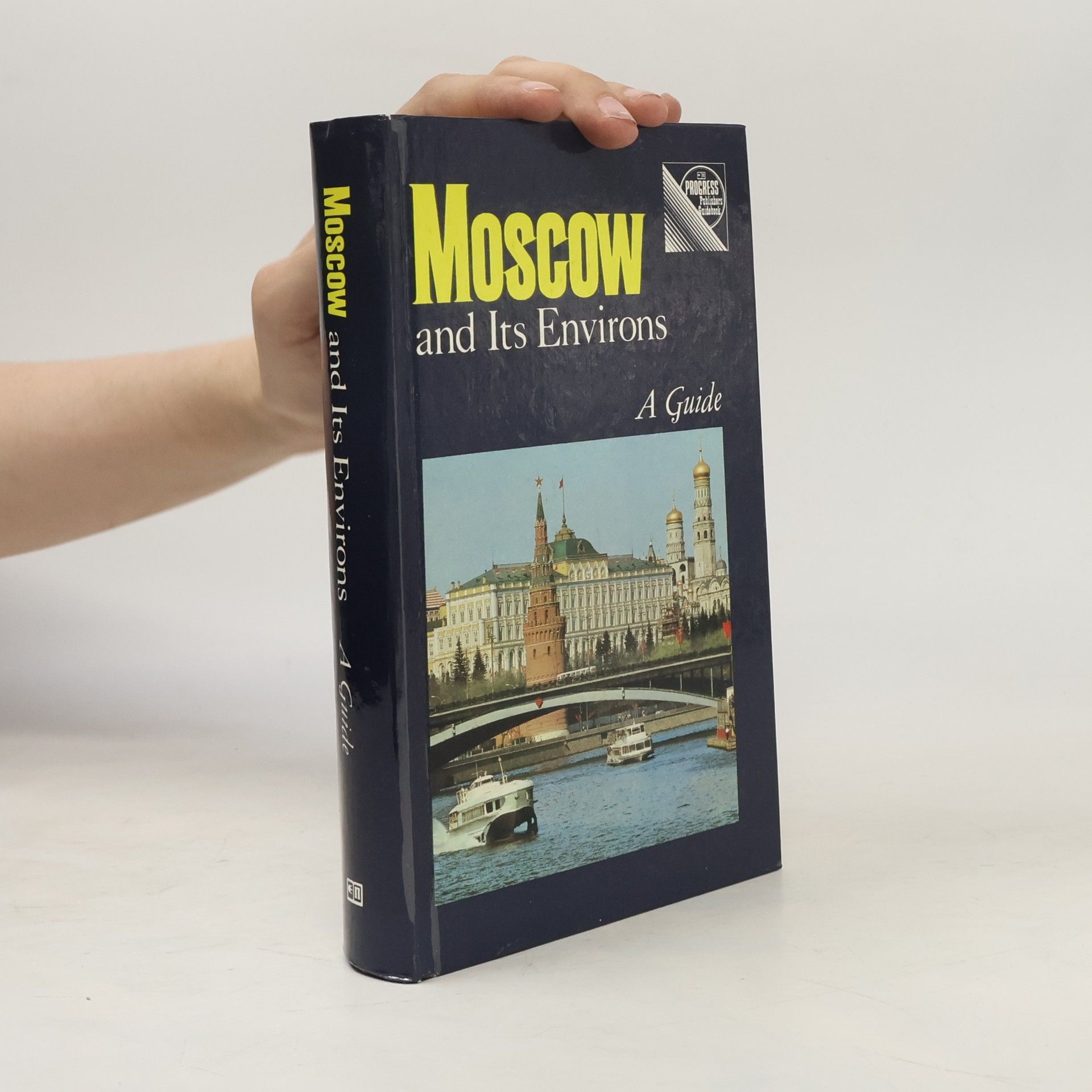 Various authors Moscow and Its Environs