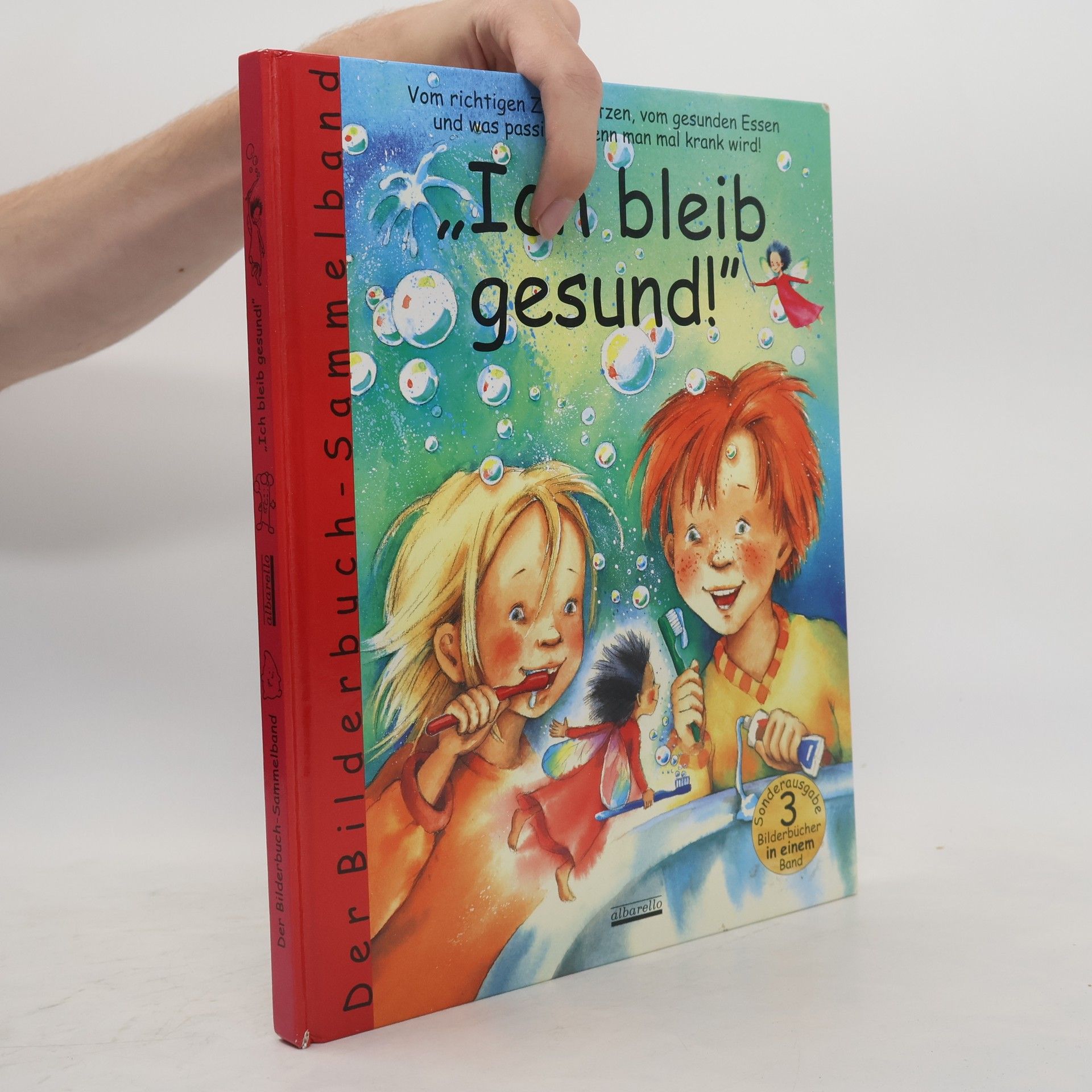 Der Bilderbuch-Sammelband: Ich bleib gesund!