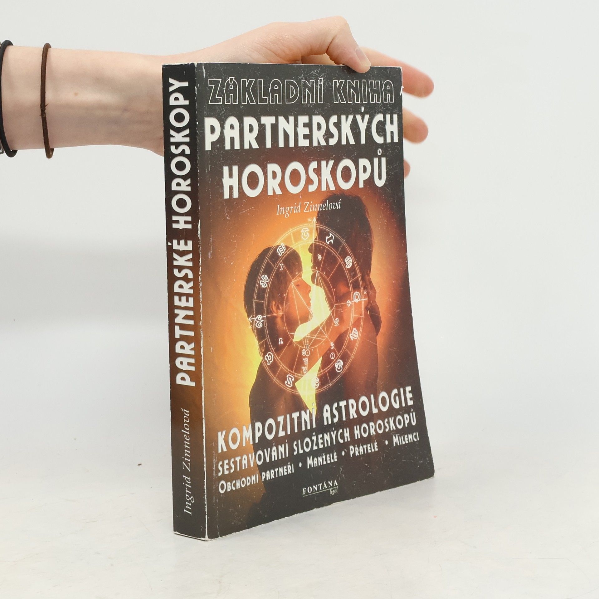 Ingrid Zinnel Základní kniha partnerských horoskopů : úkoly, cesty, cíle vztahů
