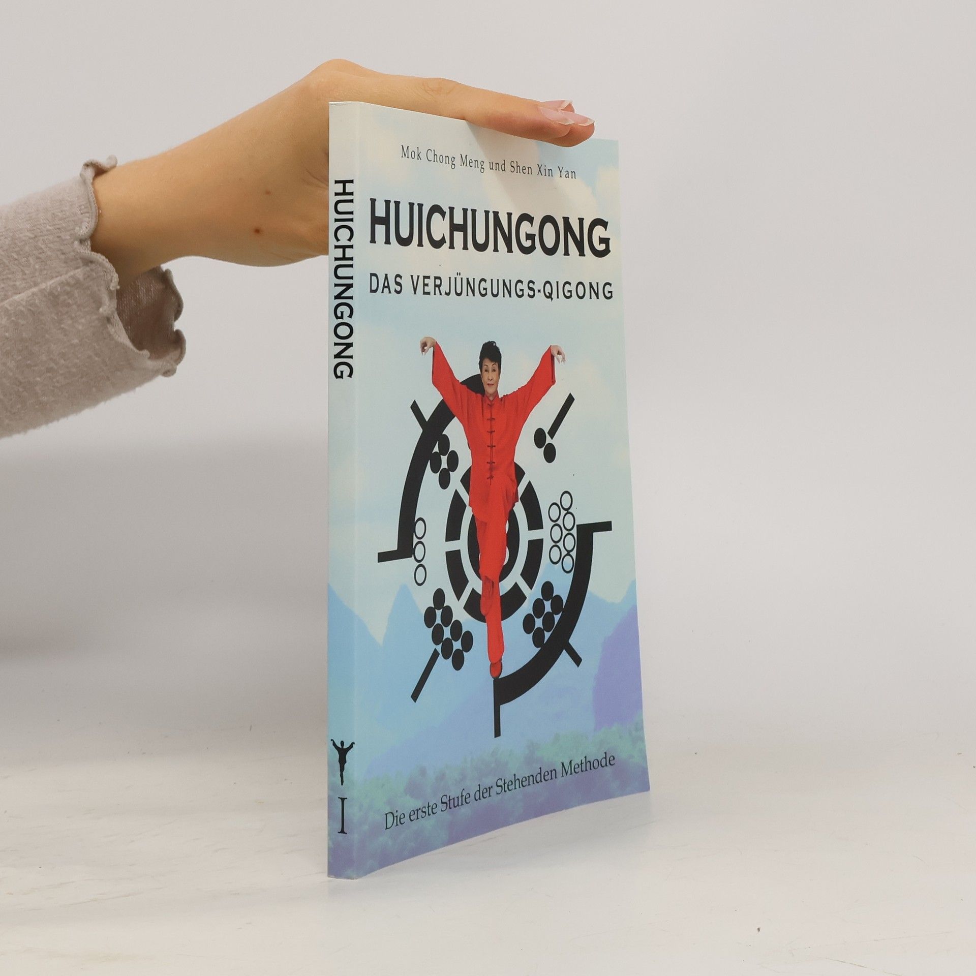 Xin Yan Shen Huichungong 1. Das Verjüngungs-Qigong