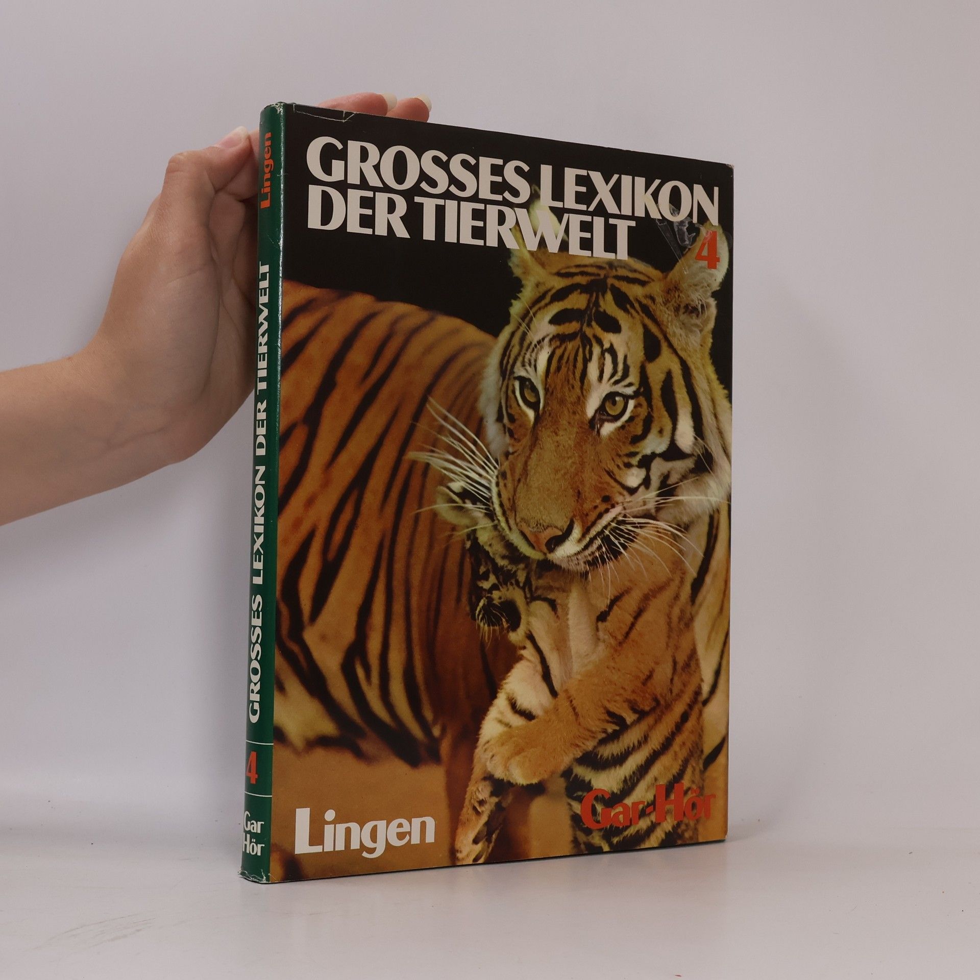 Various authors Grosses Lexikon der Tierwelt 4. Gar-Hör