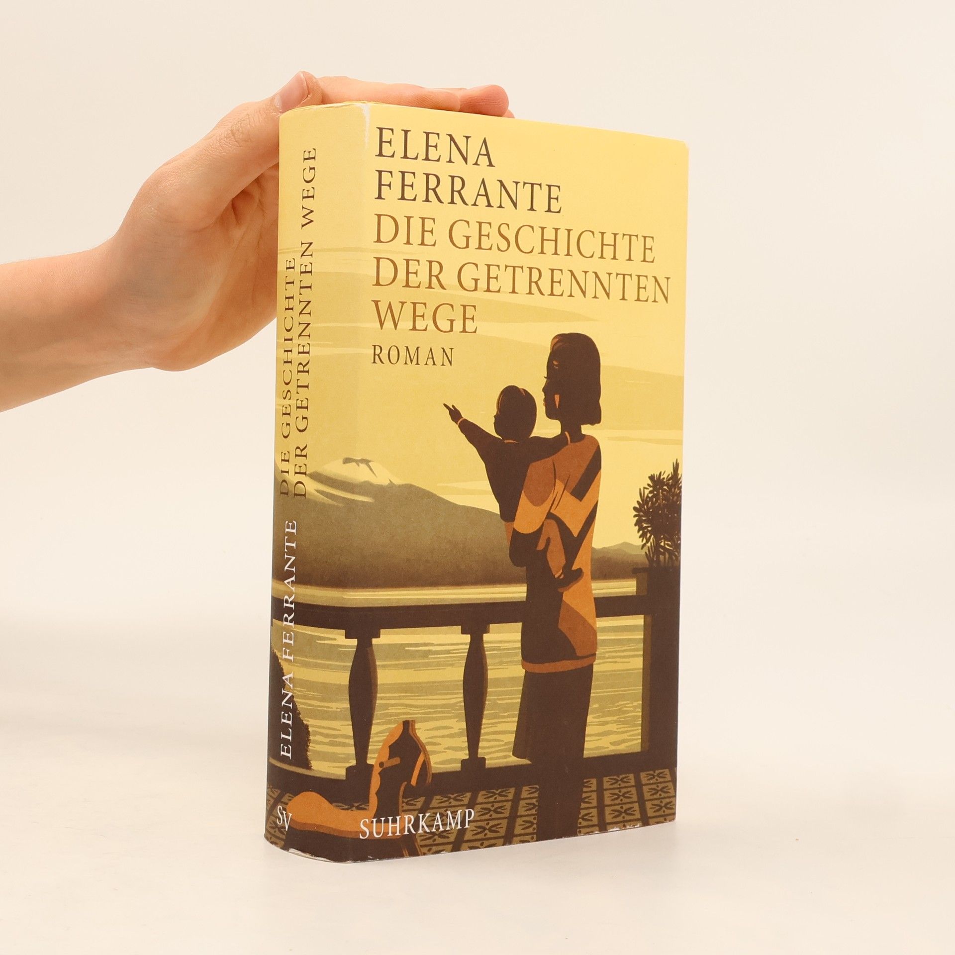 Elena Ferrante Die Geschichte Der Getrennten Wege : Erwachsenenjahre (Band III)