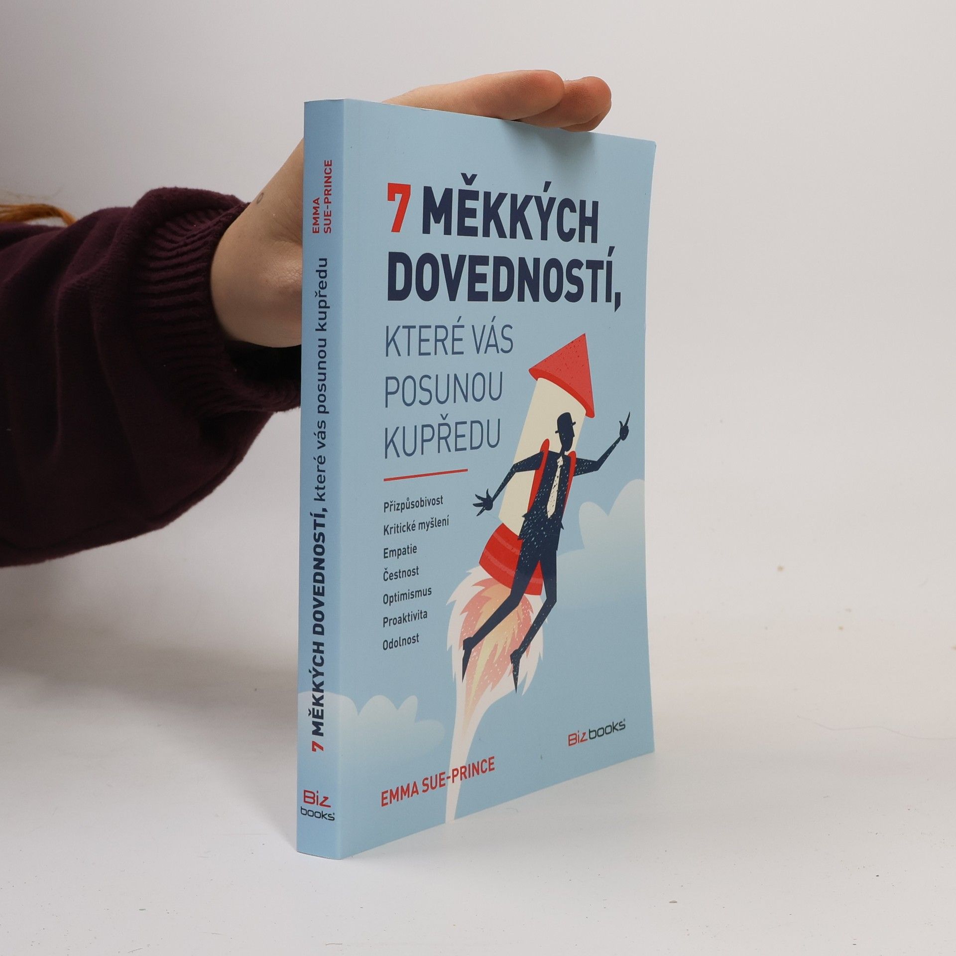 Emma Sue Prince 7 měkkých dovedností, které vás posunou kupředu