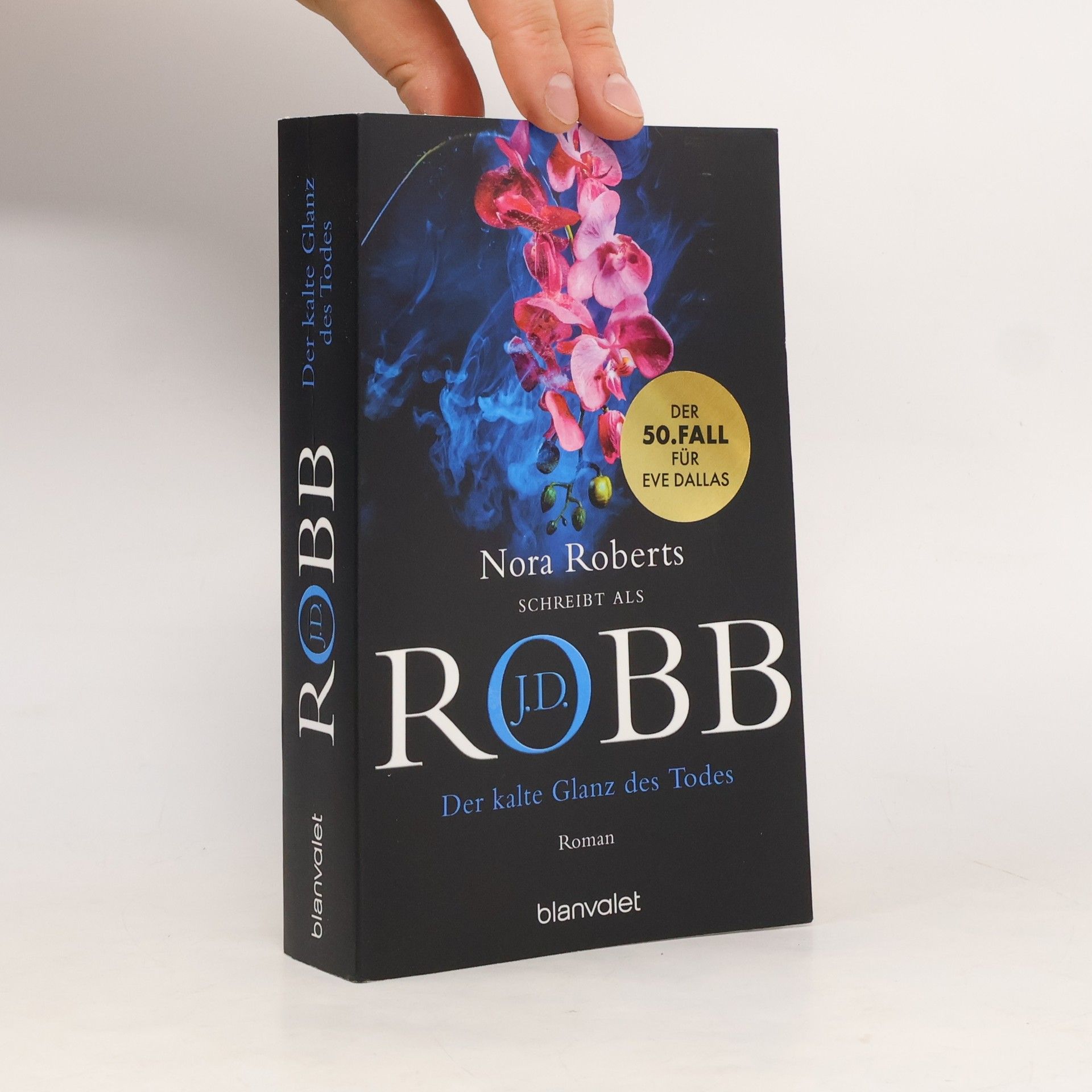 Nora Roberts Eve Dallas - 50: Der kalte Glanz des Todes