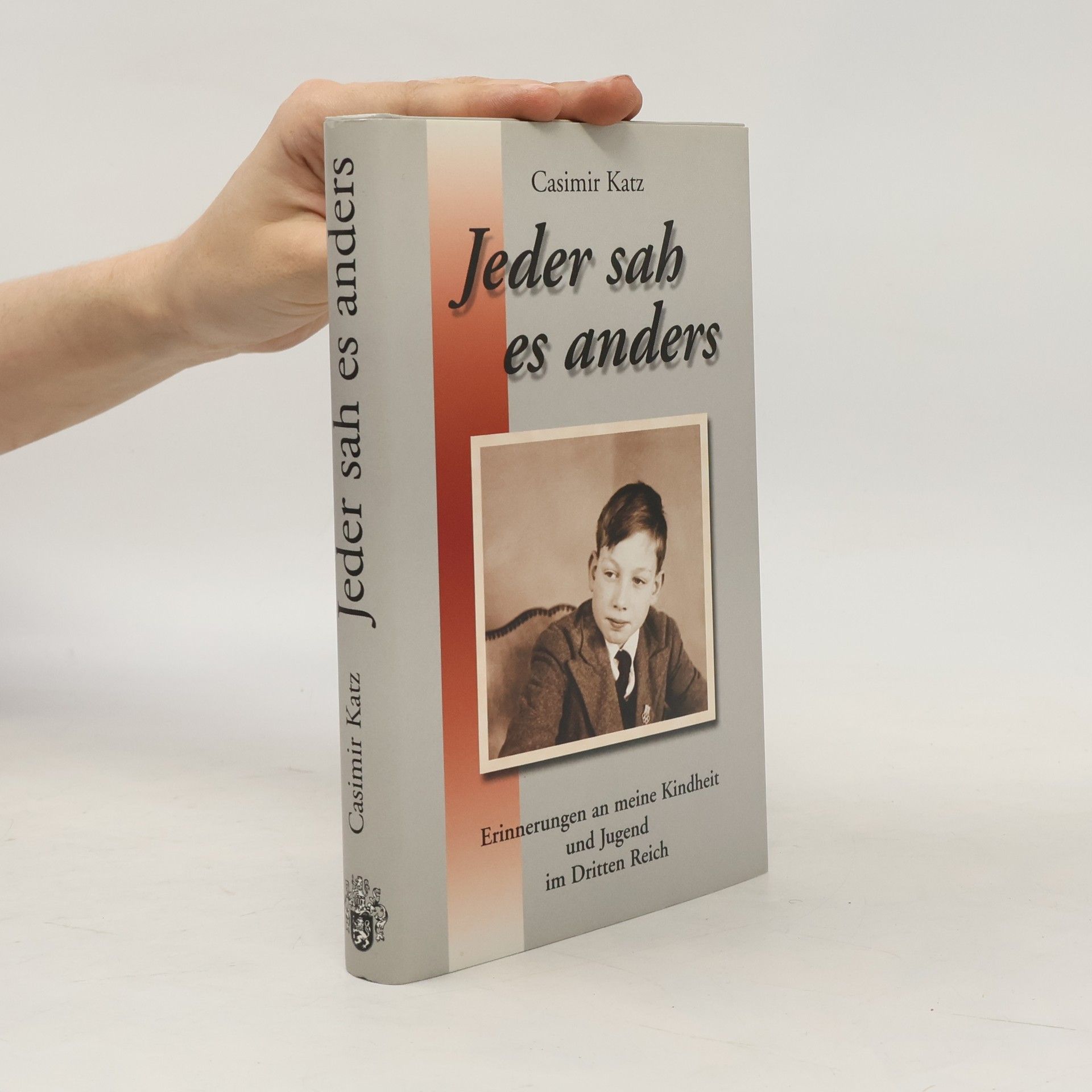 Casimir Katz Jeder sah es anders