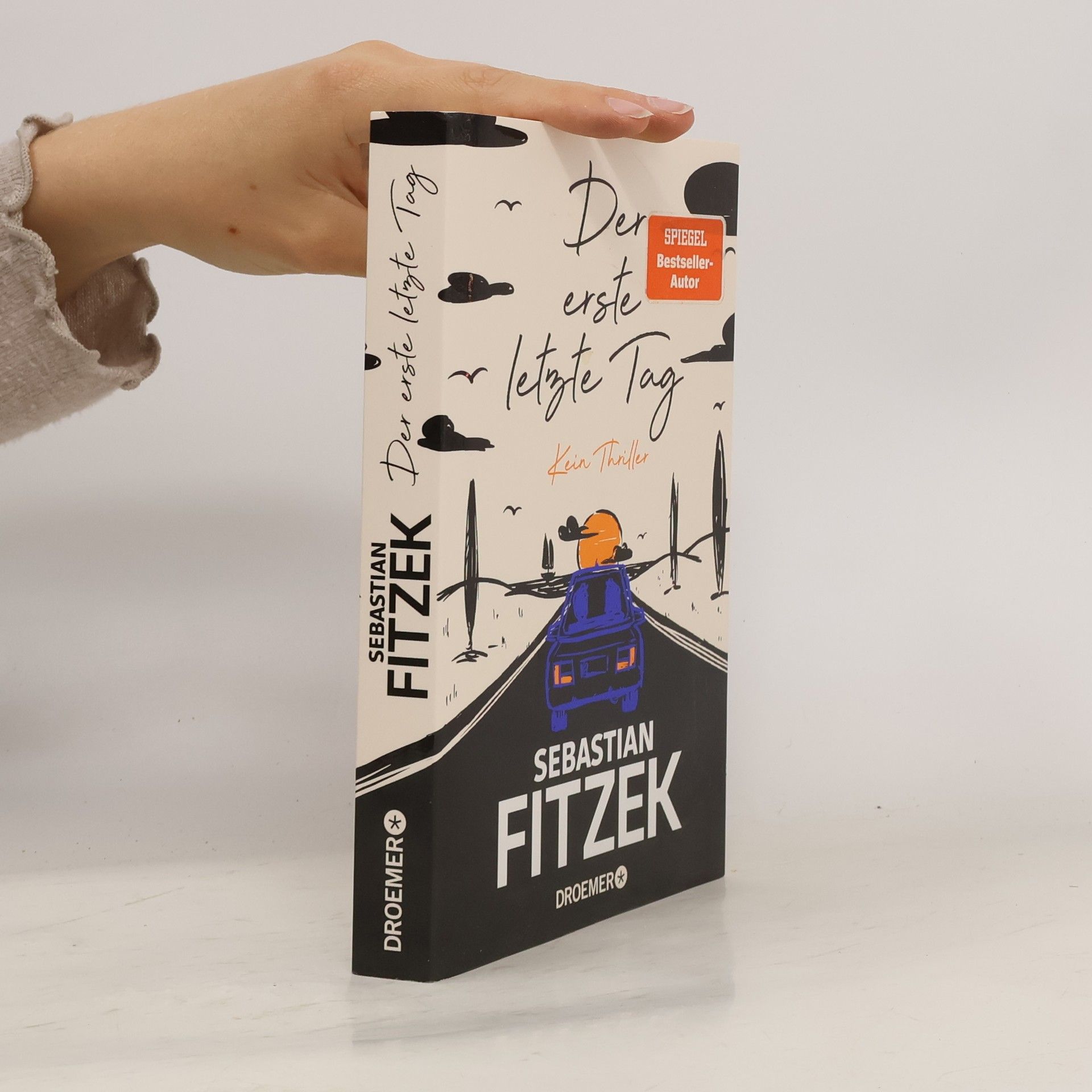Sebastian Fitzek Der erste letzte Tag