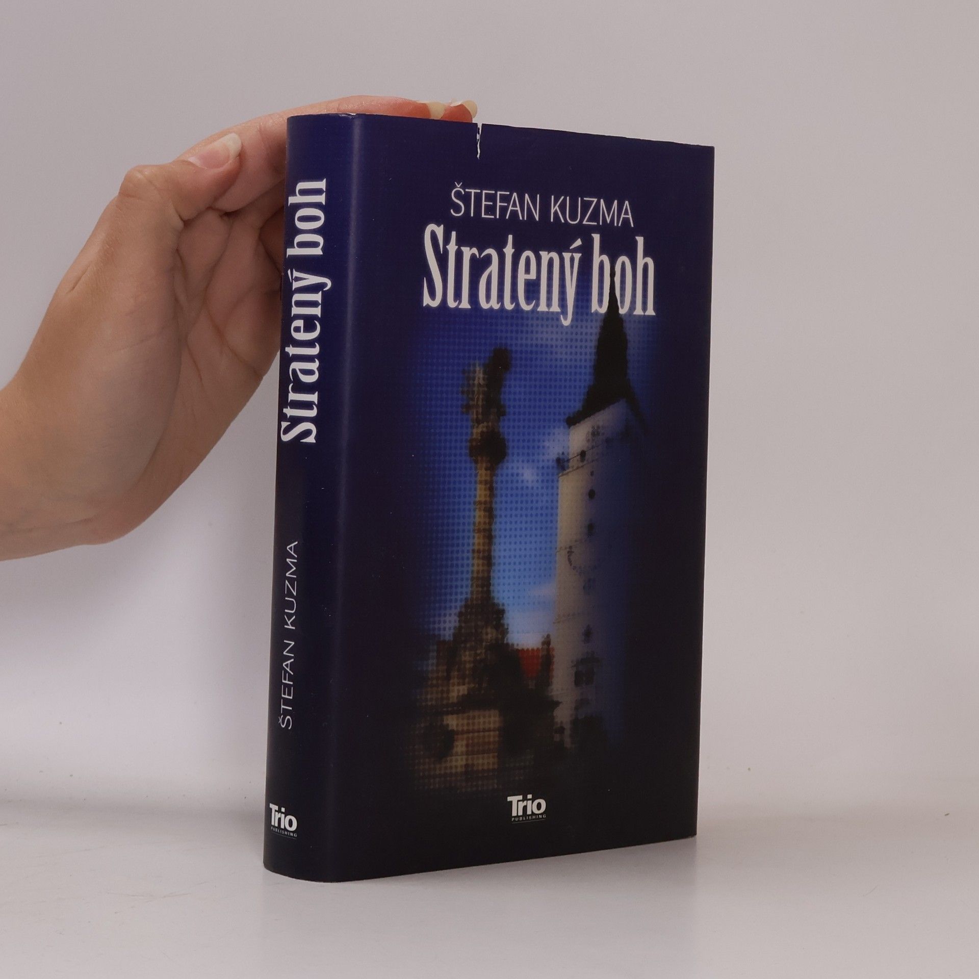 Štefan Kuzma Stratený boh