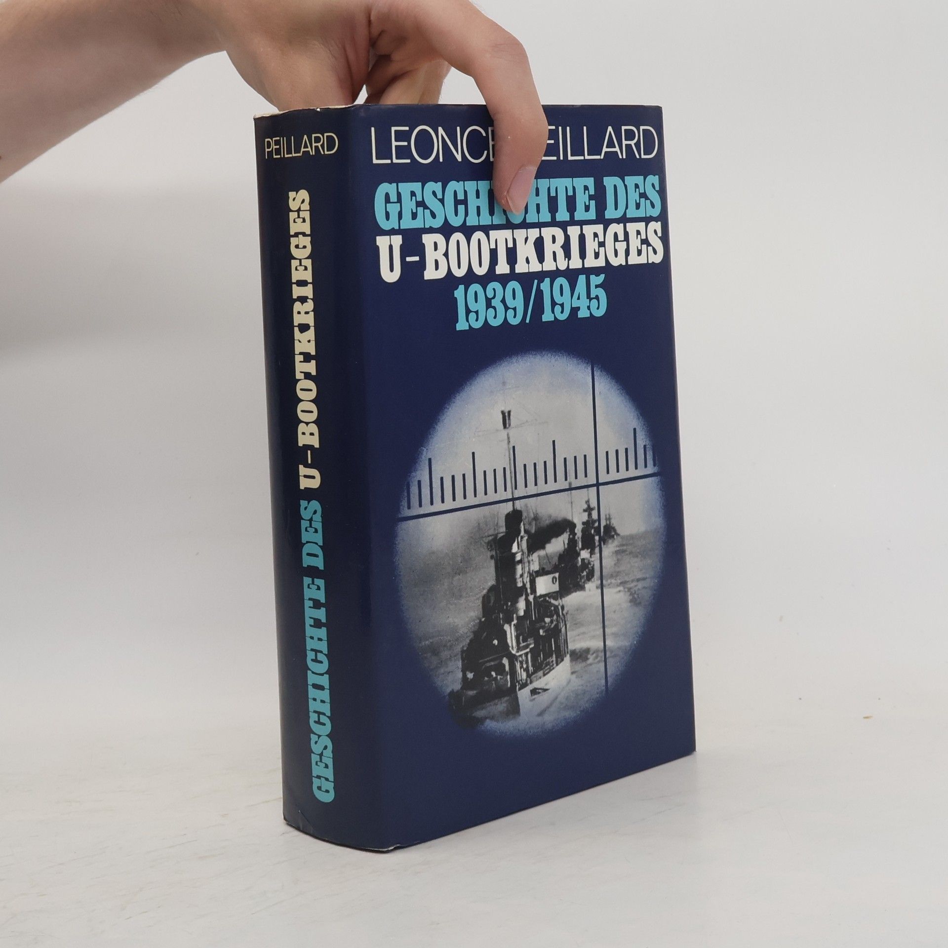 Geschichte des U-Bootkrieges 1939 - 1945