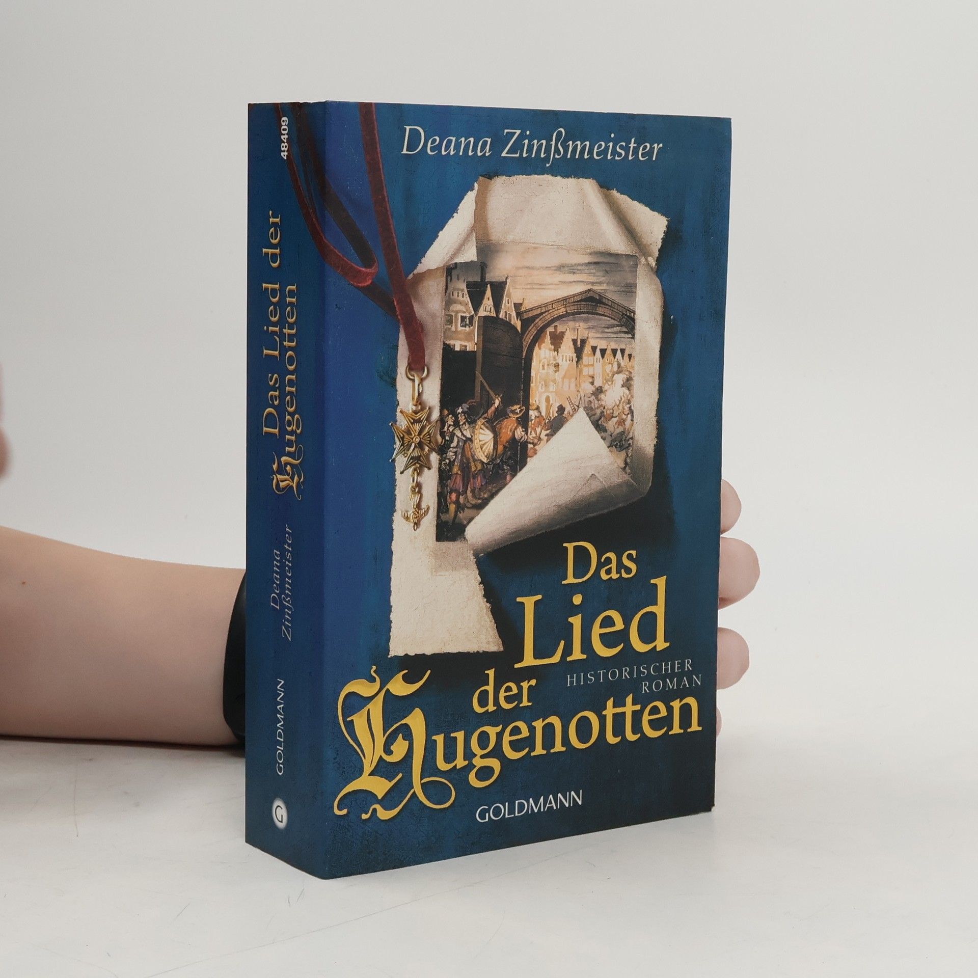 Deana Zinßmeister Das Lied der Hugenotten