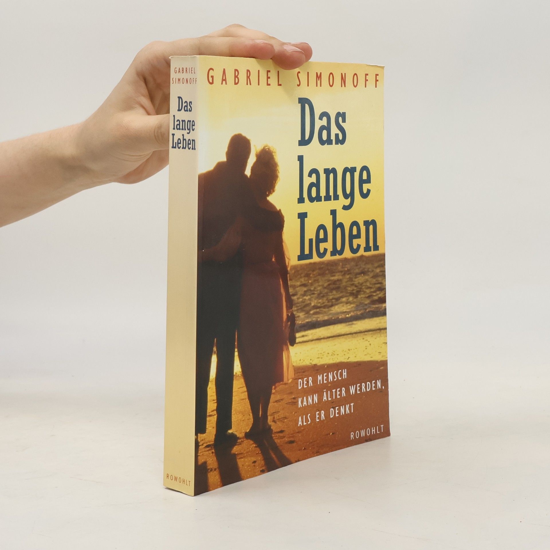 Gabriel Simonoff Das lange Leben