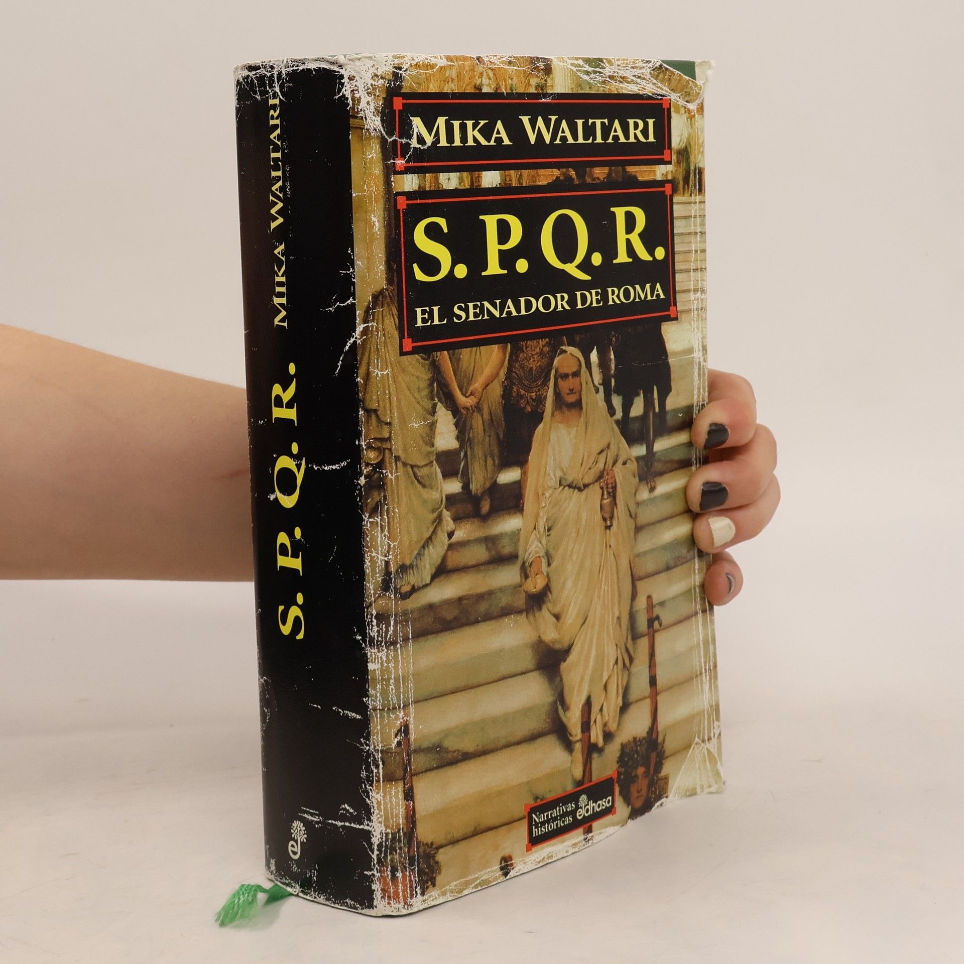 Mika Waltari Narrativas históricas: S.P.Q.R. El senador de Roma