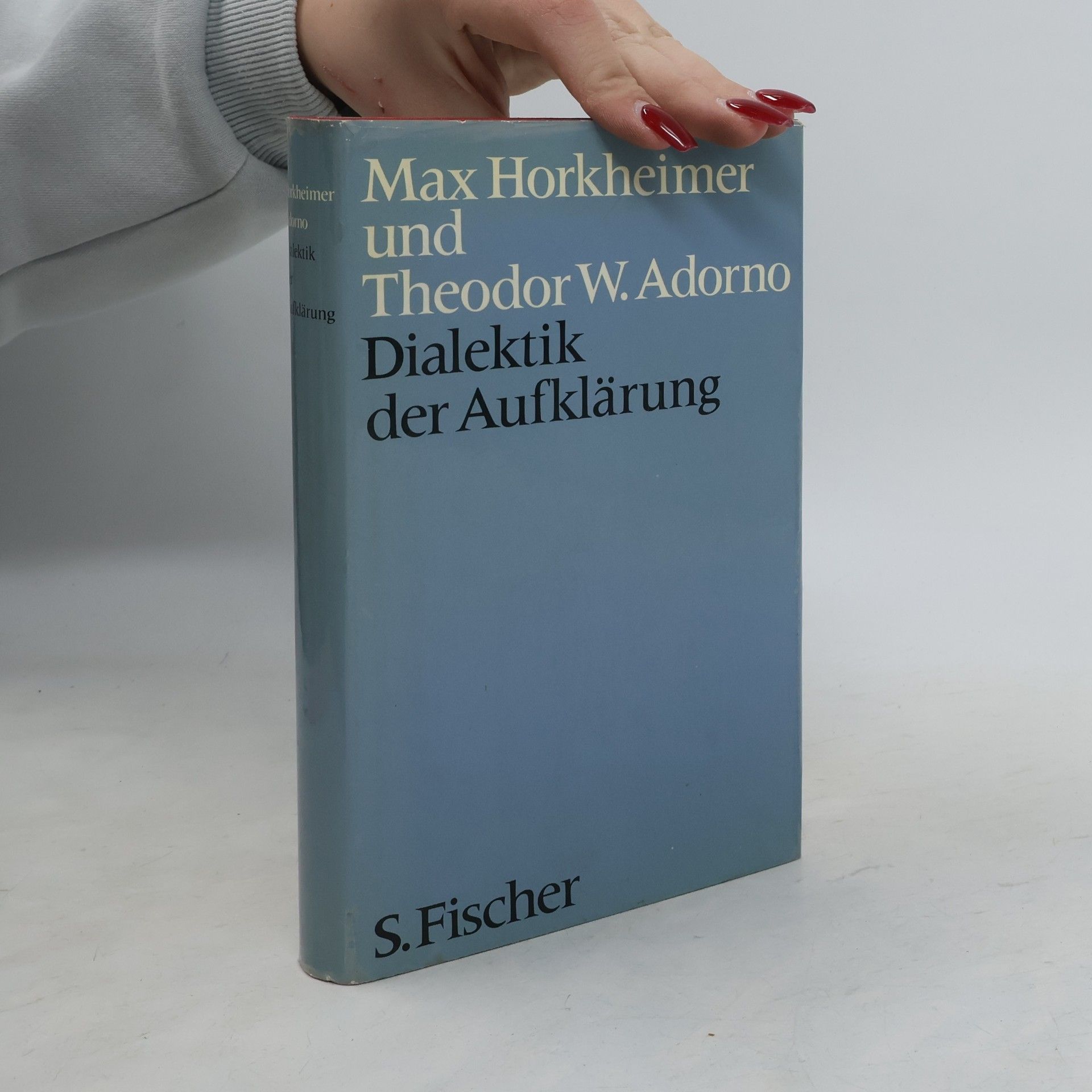 Max Horkheimer Dialektik der Aufklärung