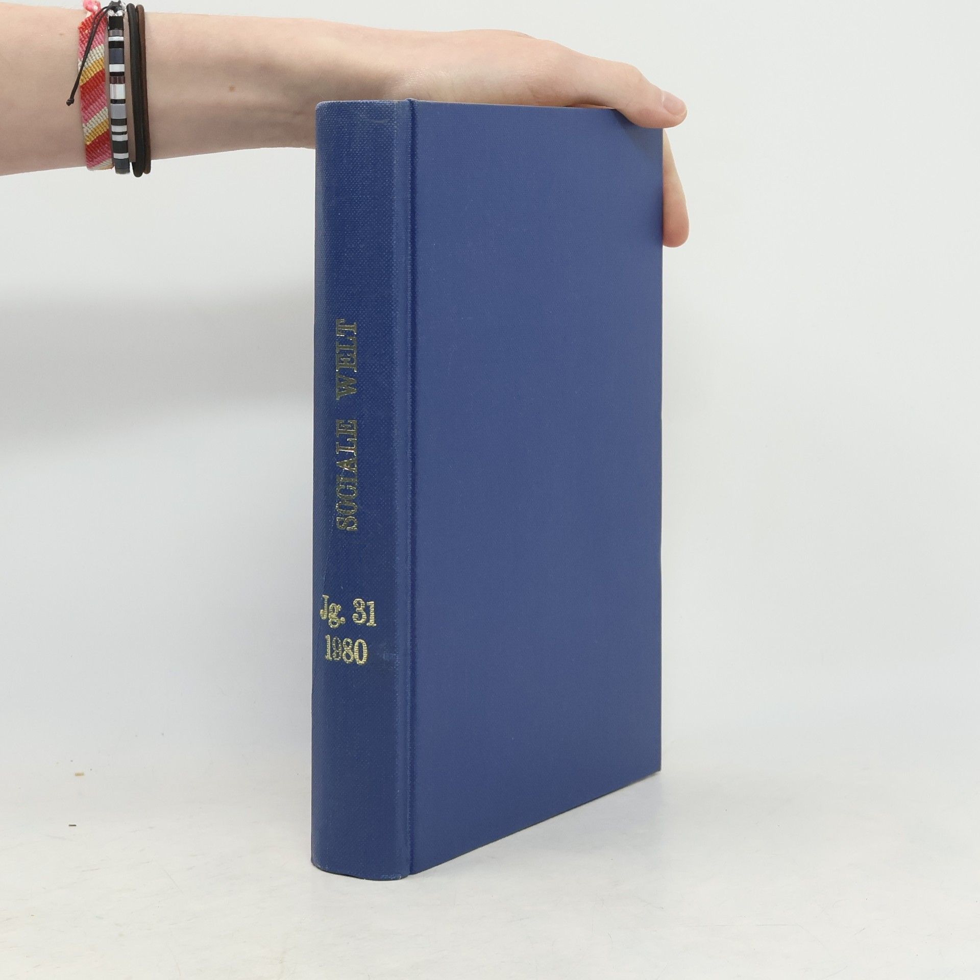 Autorenkollektiv Soziale Welt. Jahrgang 31, 1980, Heft 1