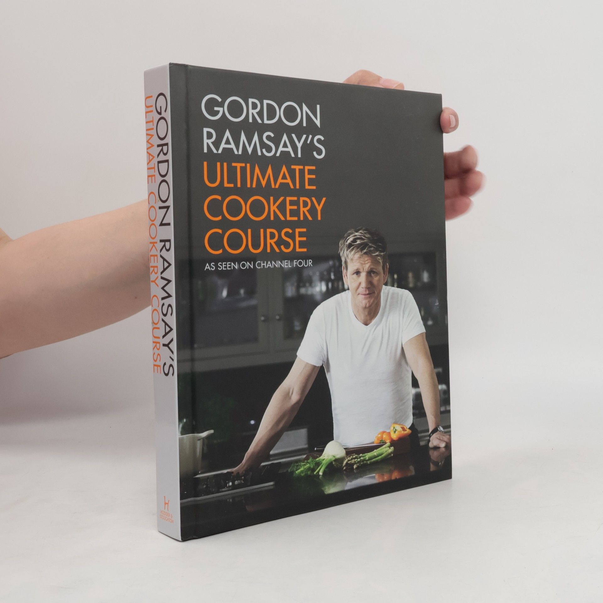 Gordon Ramsay Gordon Ramsay's ultimate cookery course