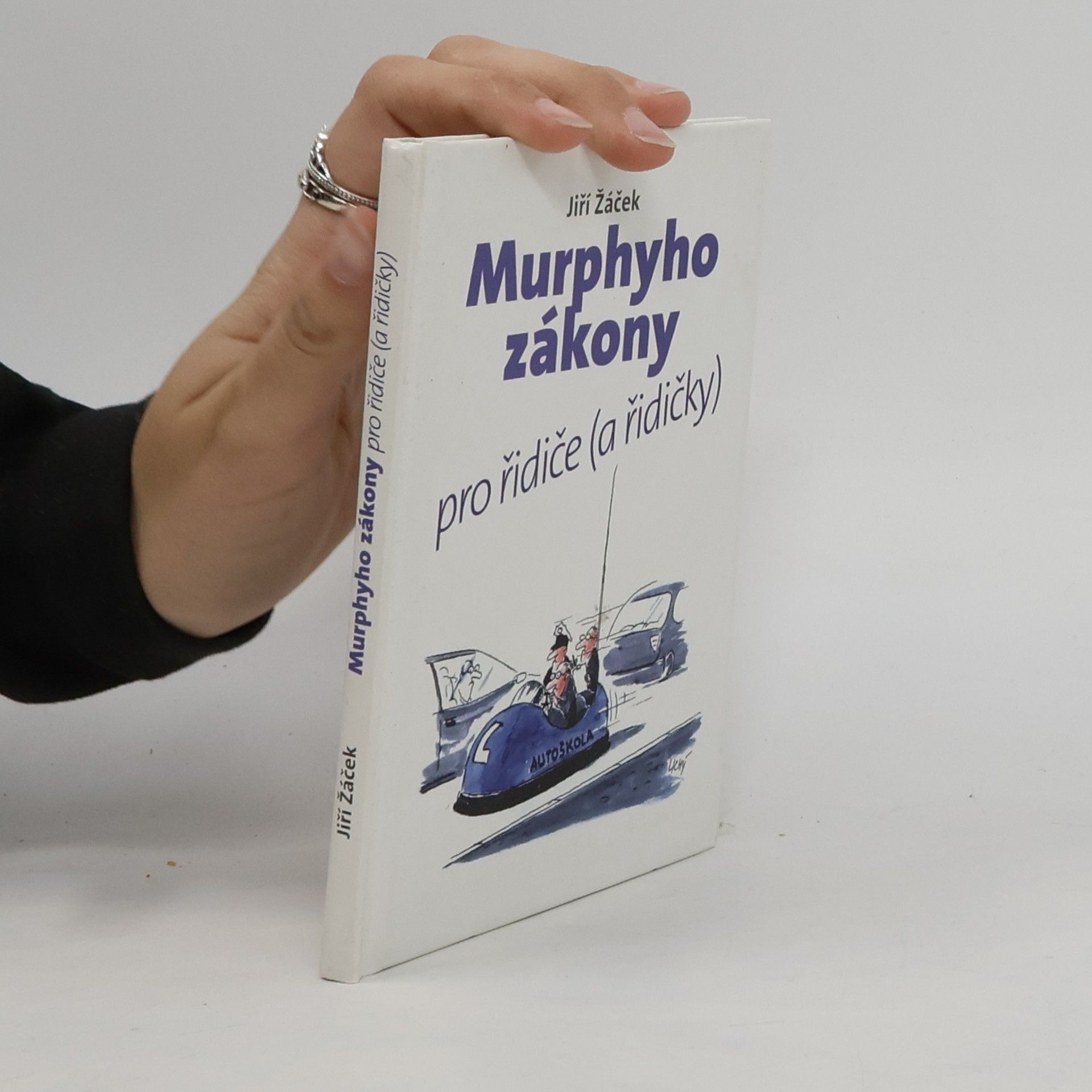 Lubomír Lichý Murphyho zákony pro řidiče (a řidičky)