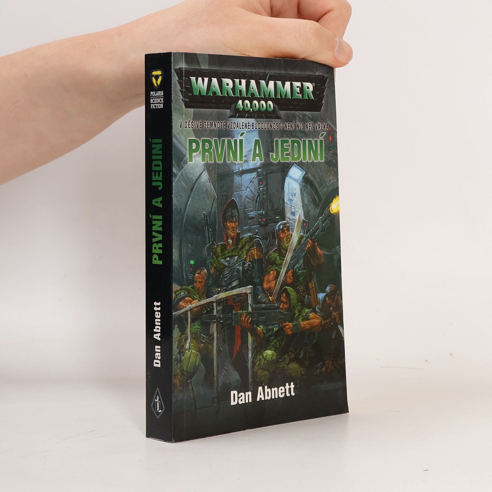 Dan Abnett První a jediní