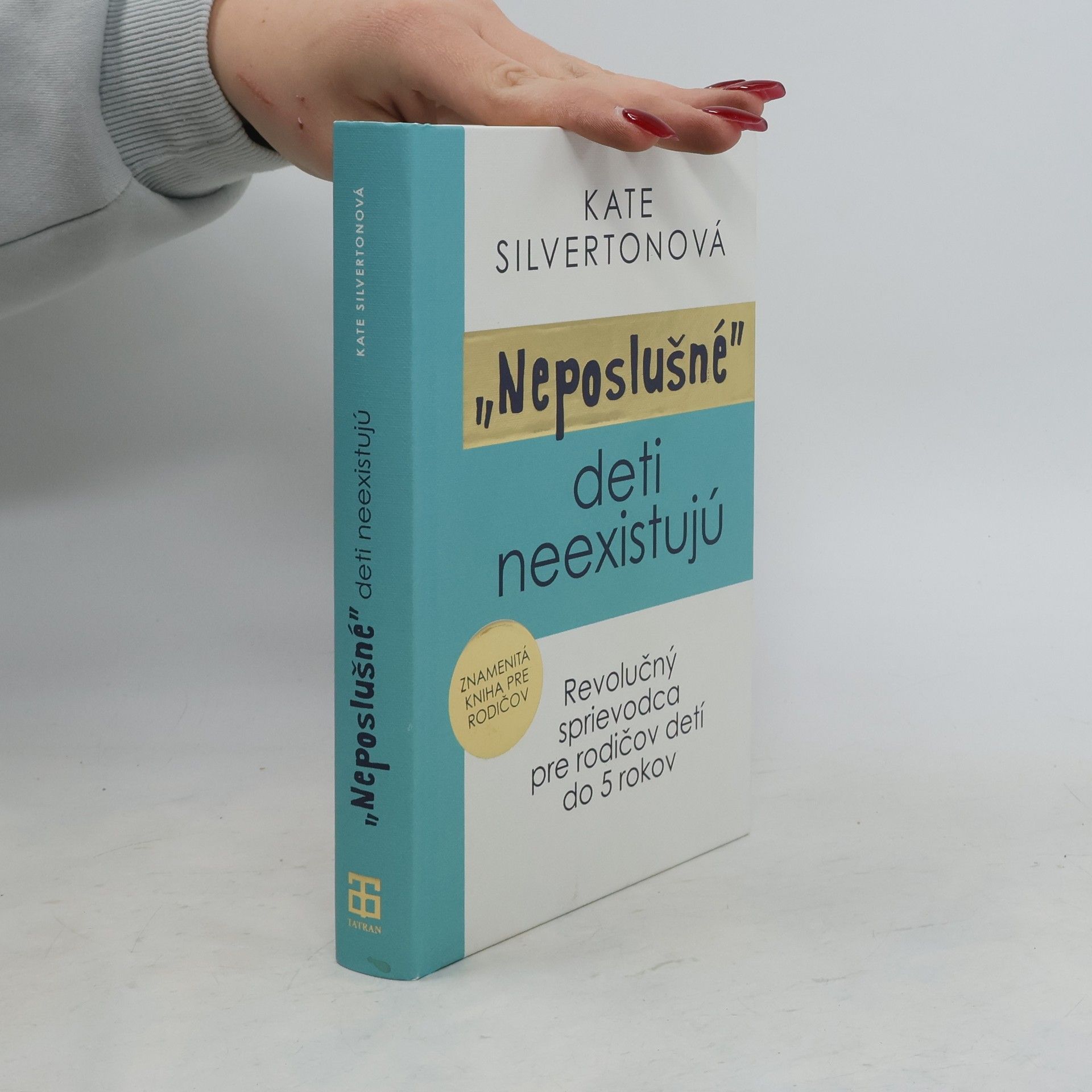 Kate Silverton "Neposlušné" deti neexistujú