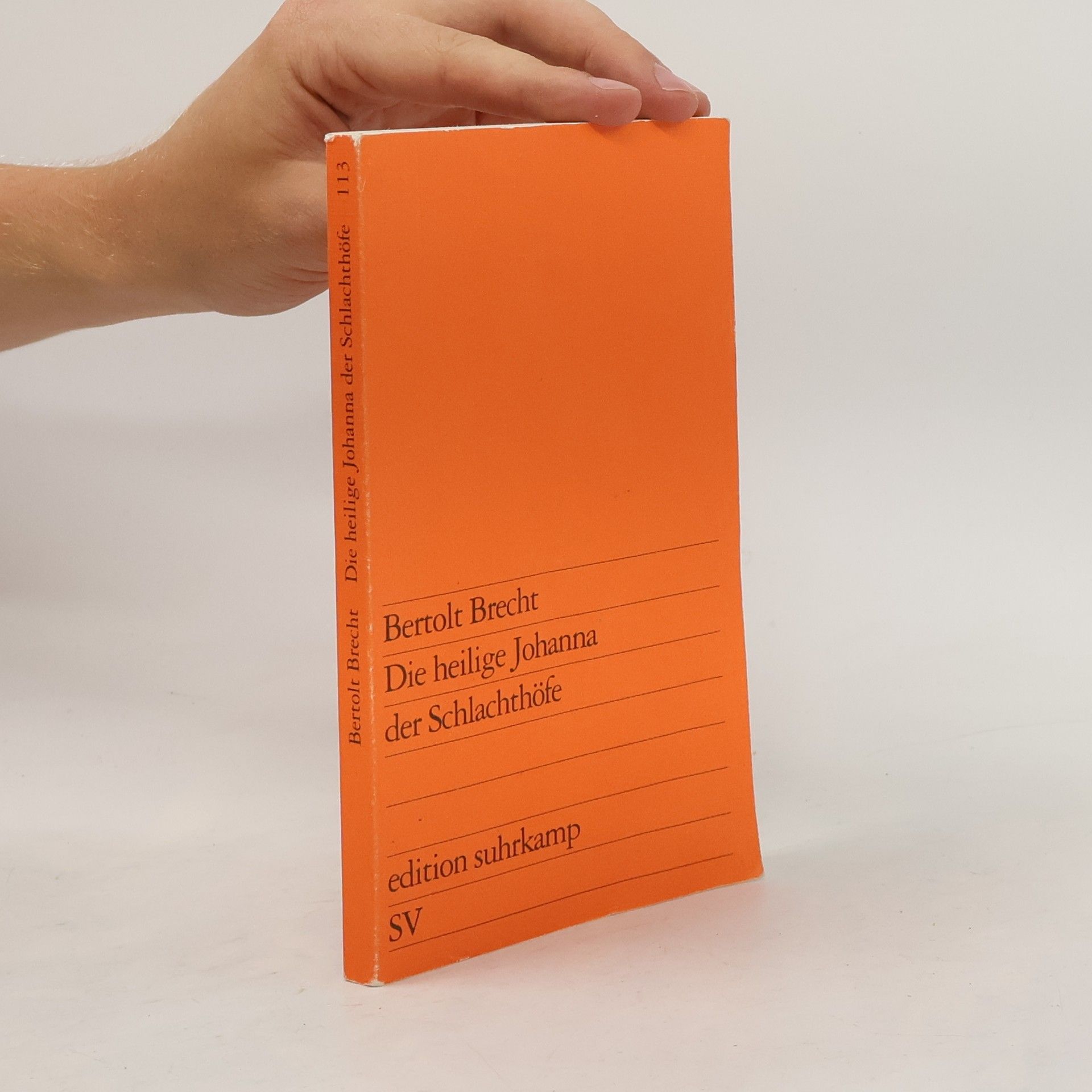 Bertolt Brecht Die heilige Johanna der Schlachthöfe