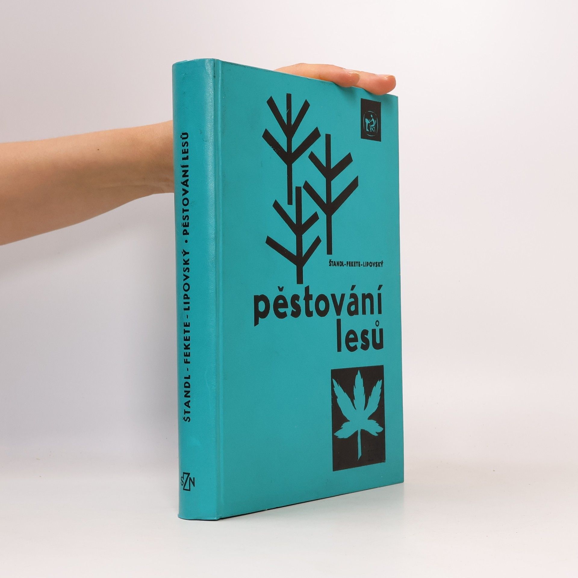 Various authors Pěstování lesů
