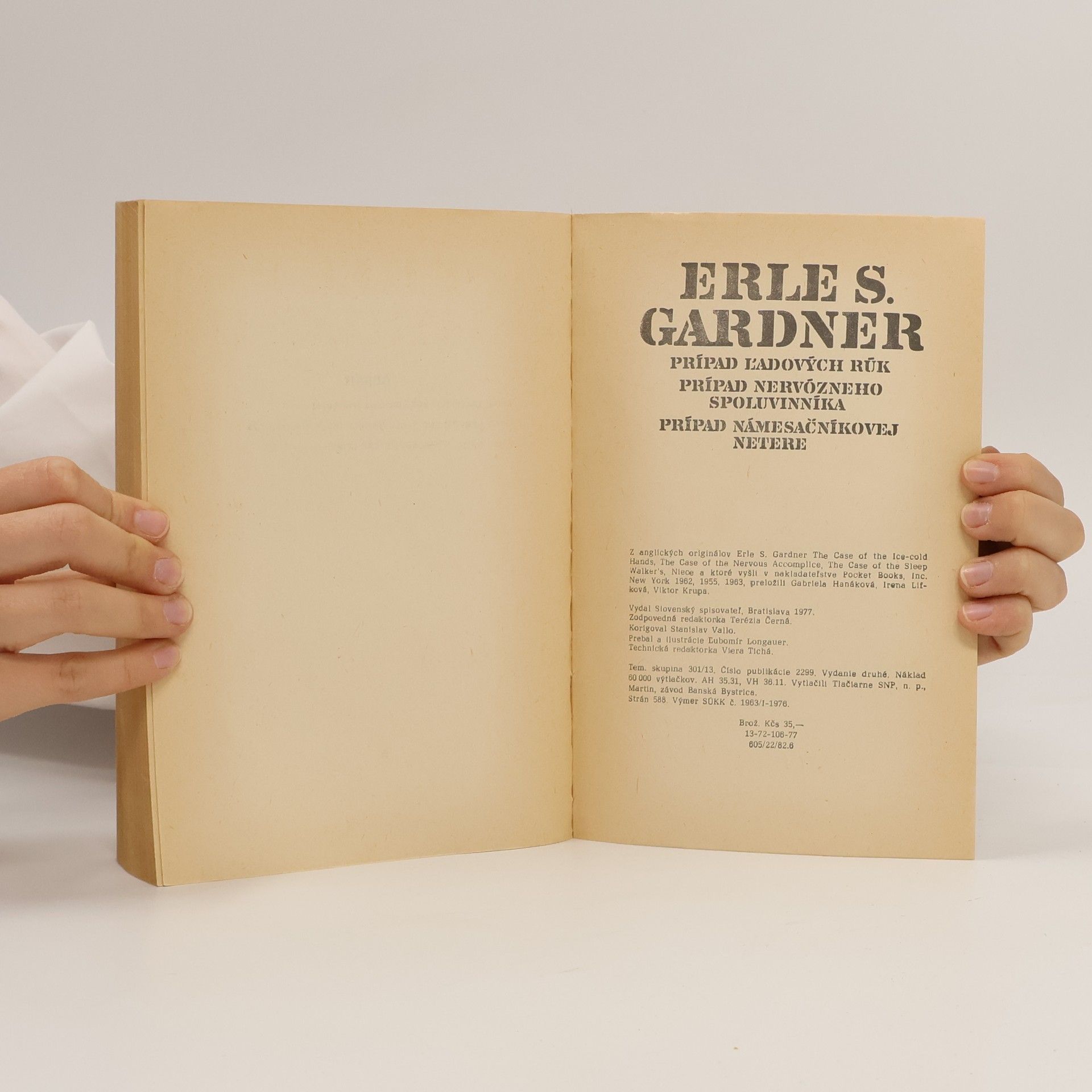 Erle Stanley Gardner Prípad ľadových rúk. Prípad nervózneho spoluvinníka. Prípad námesačníkovej netere