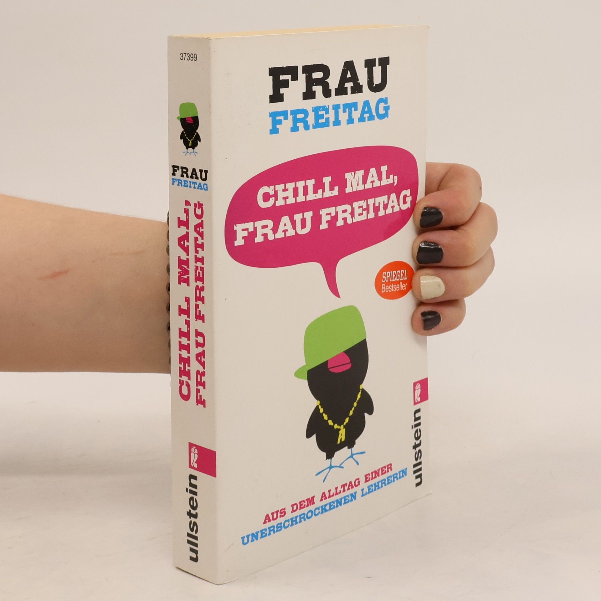 Frau Freitag Chill mal, frau freitag