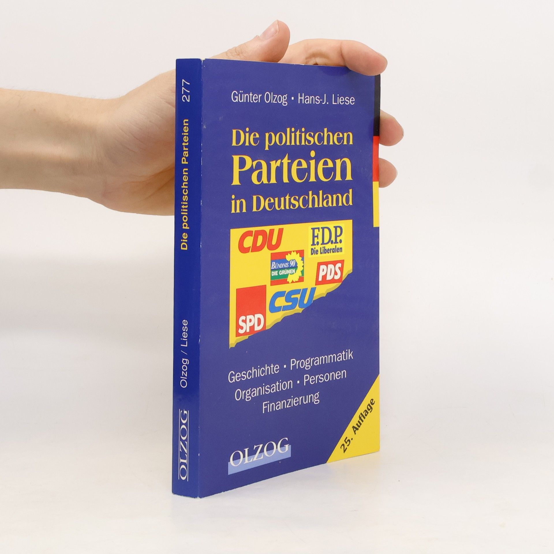 Günter Olzog Die politischen Parteien in Deutschland