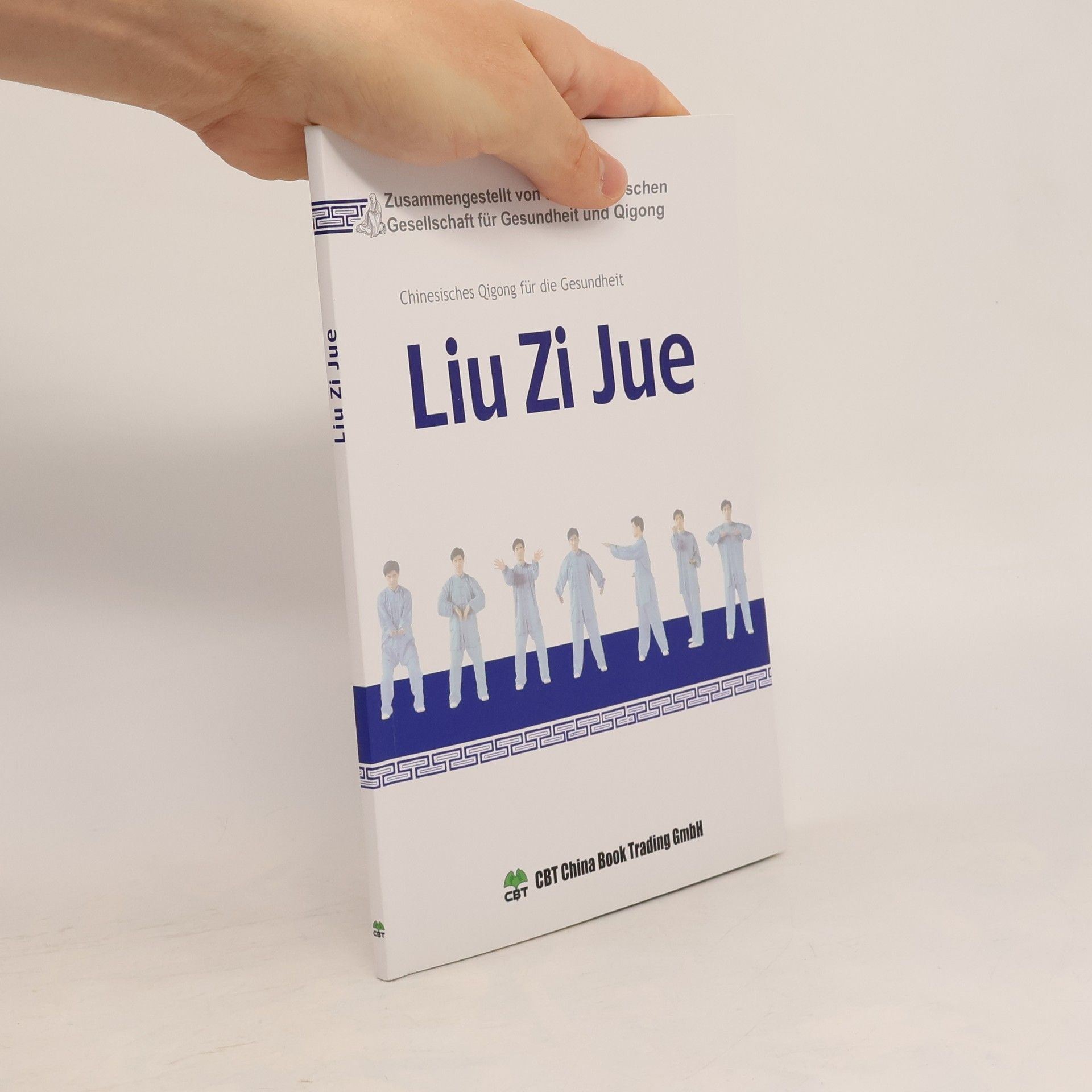 Chinesische Gesellschaft für Gesundheit und Qigong Liu-zi-jue