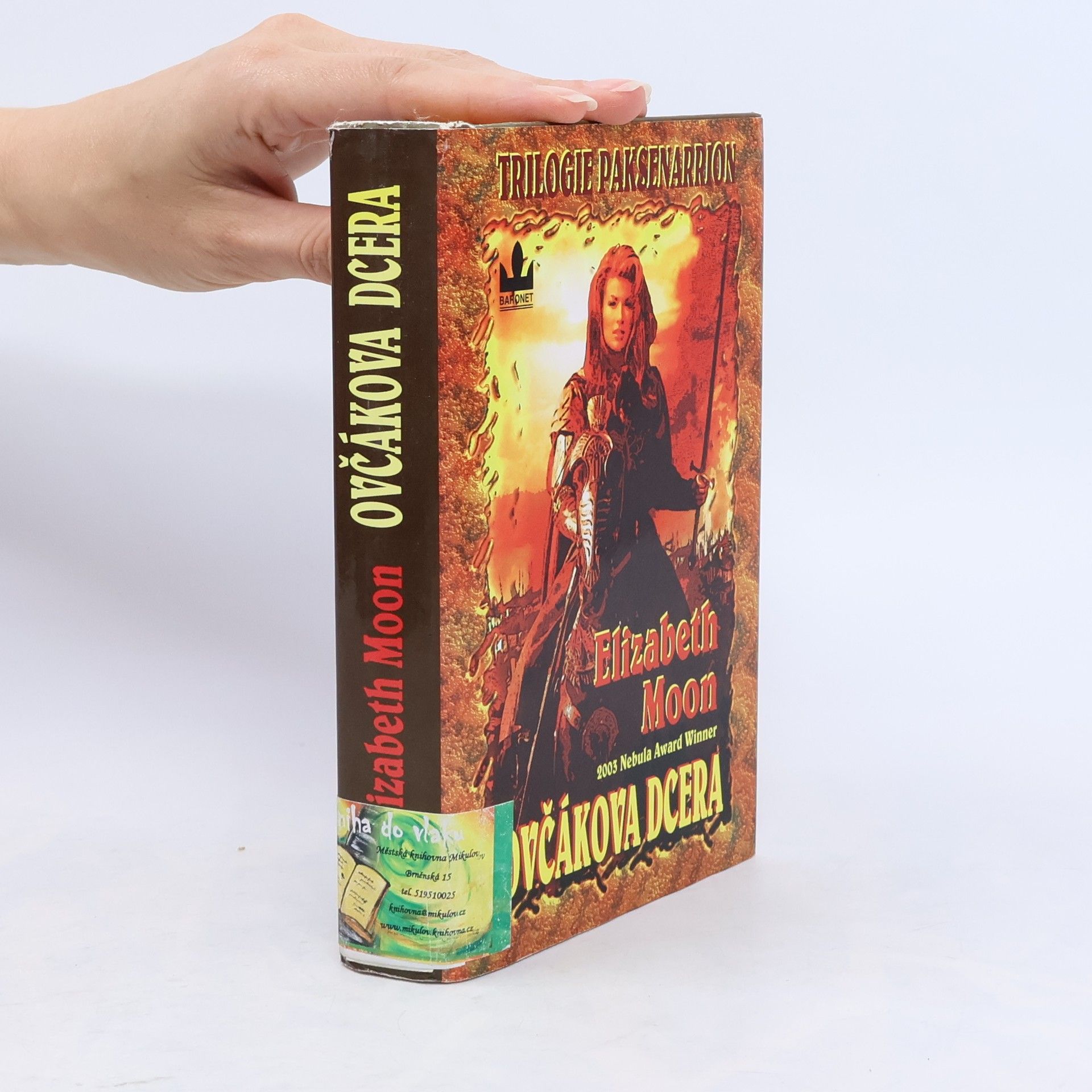 Elizabeth Moon Ovčákova dcera (Trilogie Paksenarrion, 1. díl)