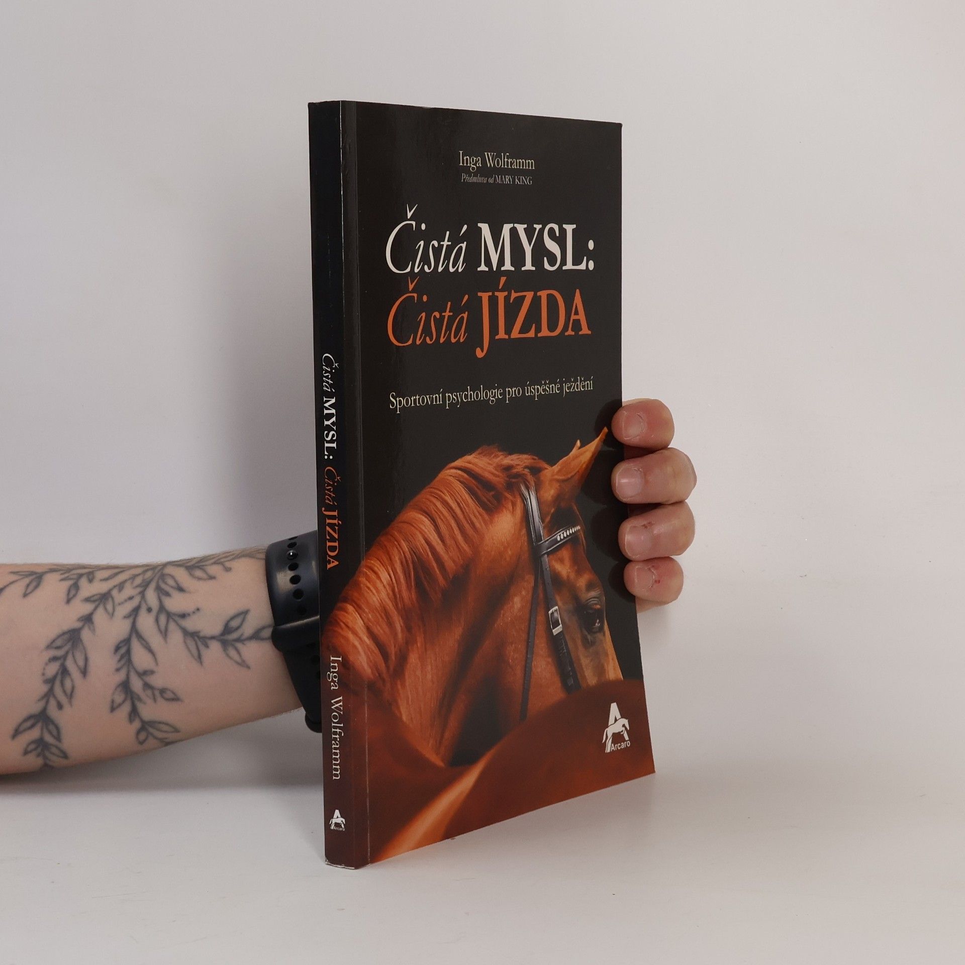 Inga Wolframm Čistá mysl: čistá jízda