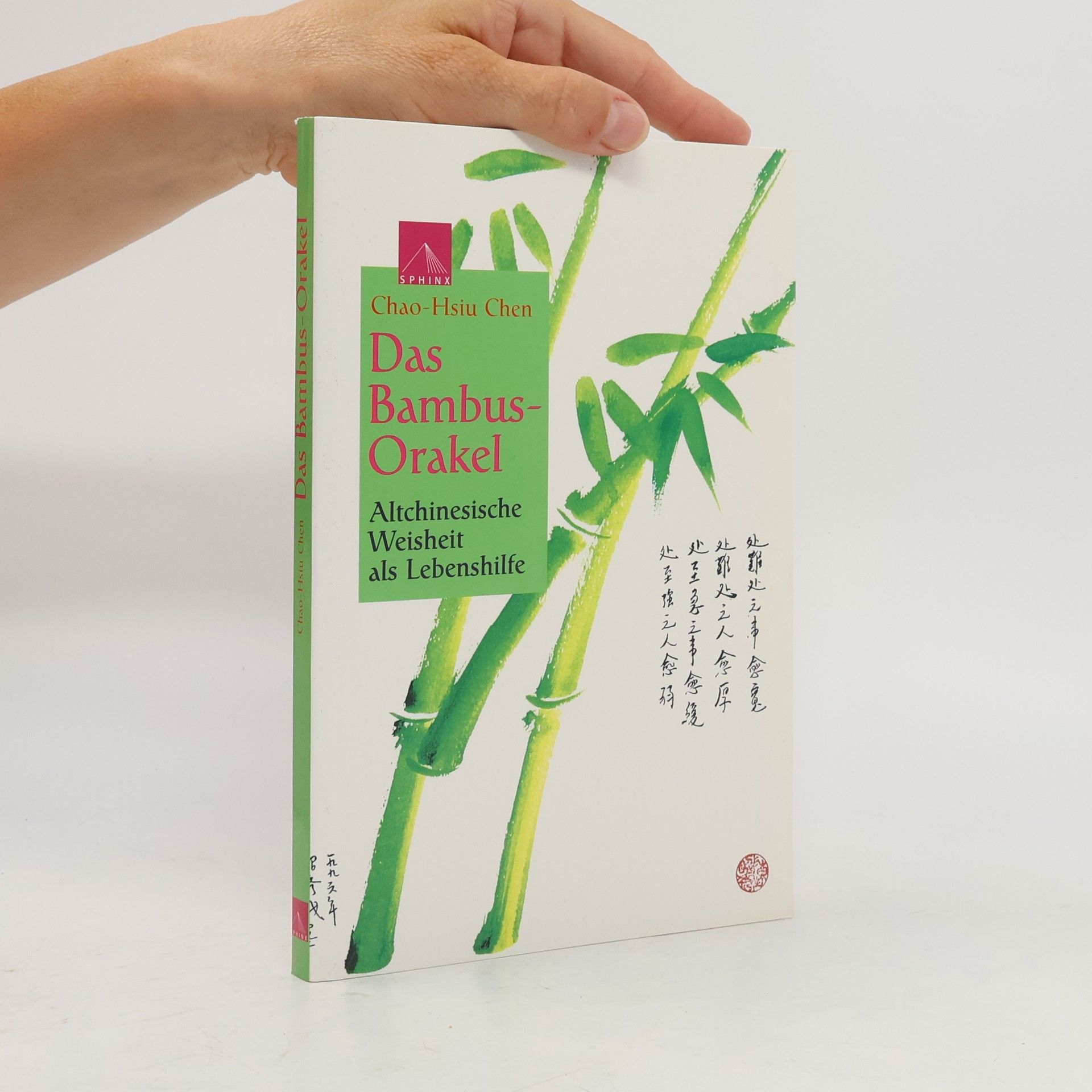 Chao Hsiu Chen Das Bambus-Orakel