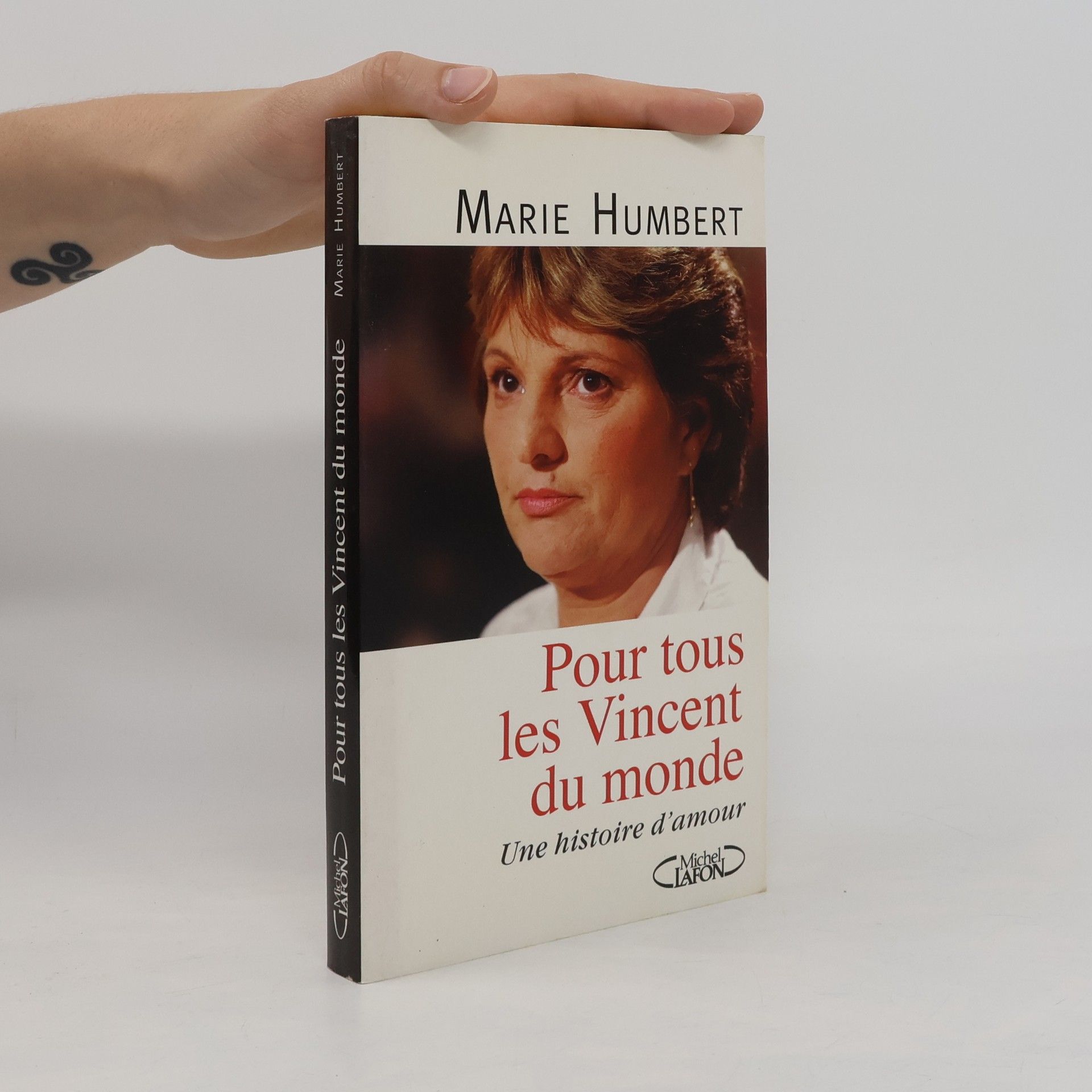 Marie Humbert Pour tous les Vincent du monde