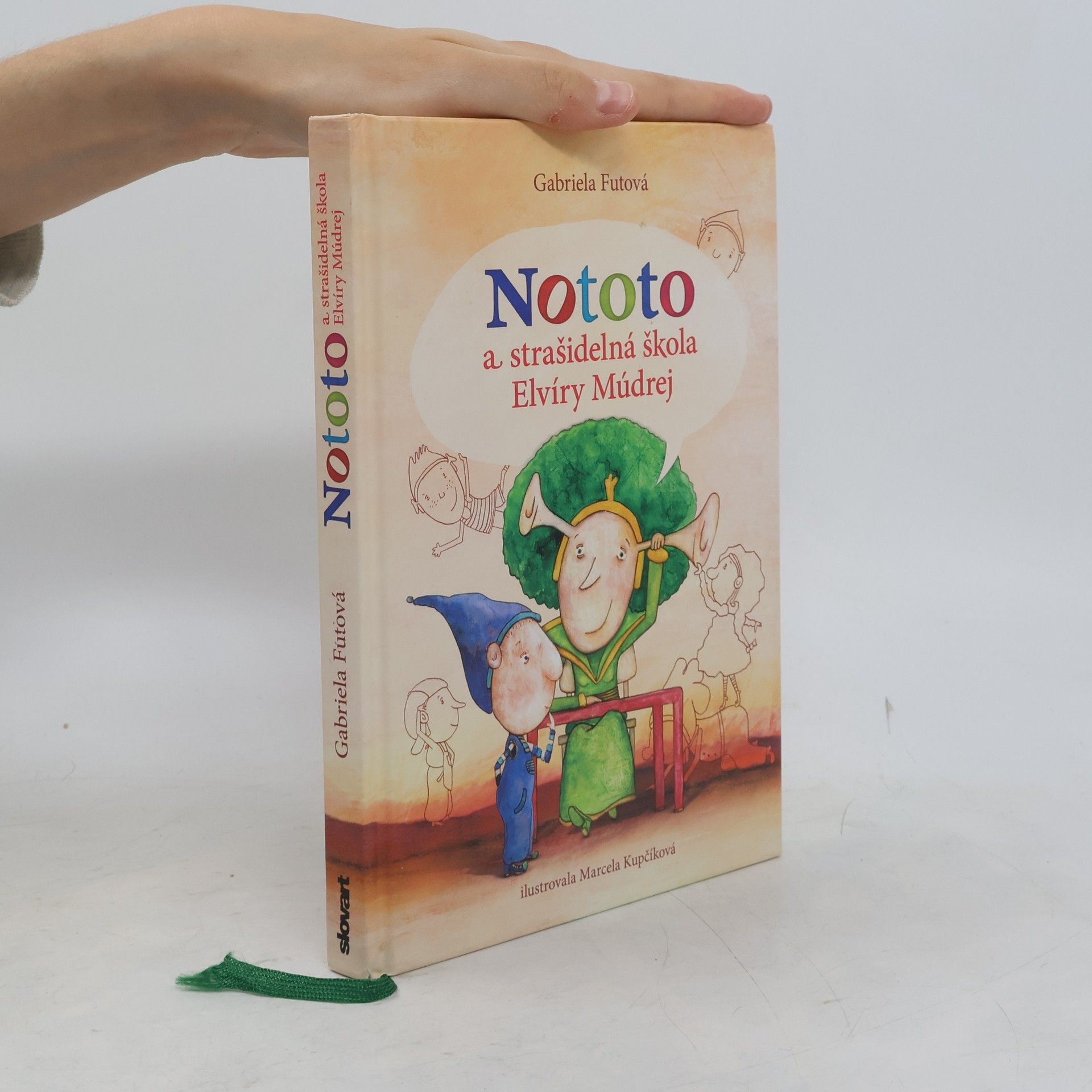 Gabriela Futová Nototo a strašidelná škola Elvíry Múdrej