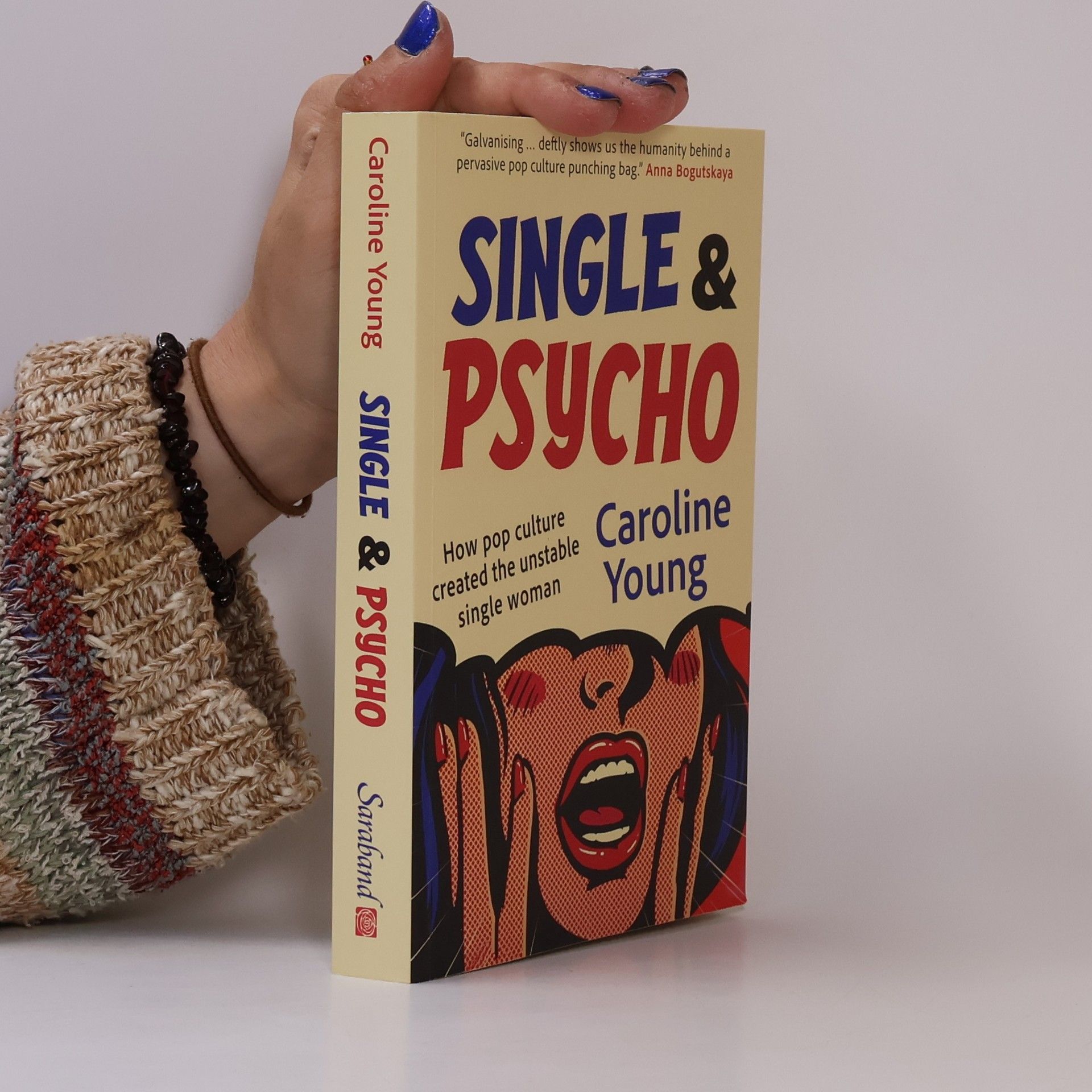 Single and Psycho: How Pop Culture Created The Unstable Single Woman