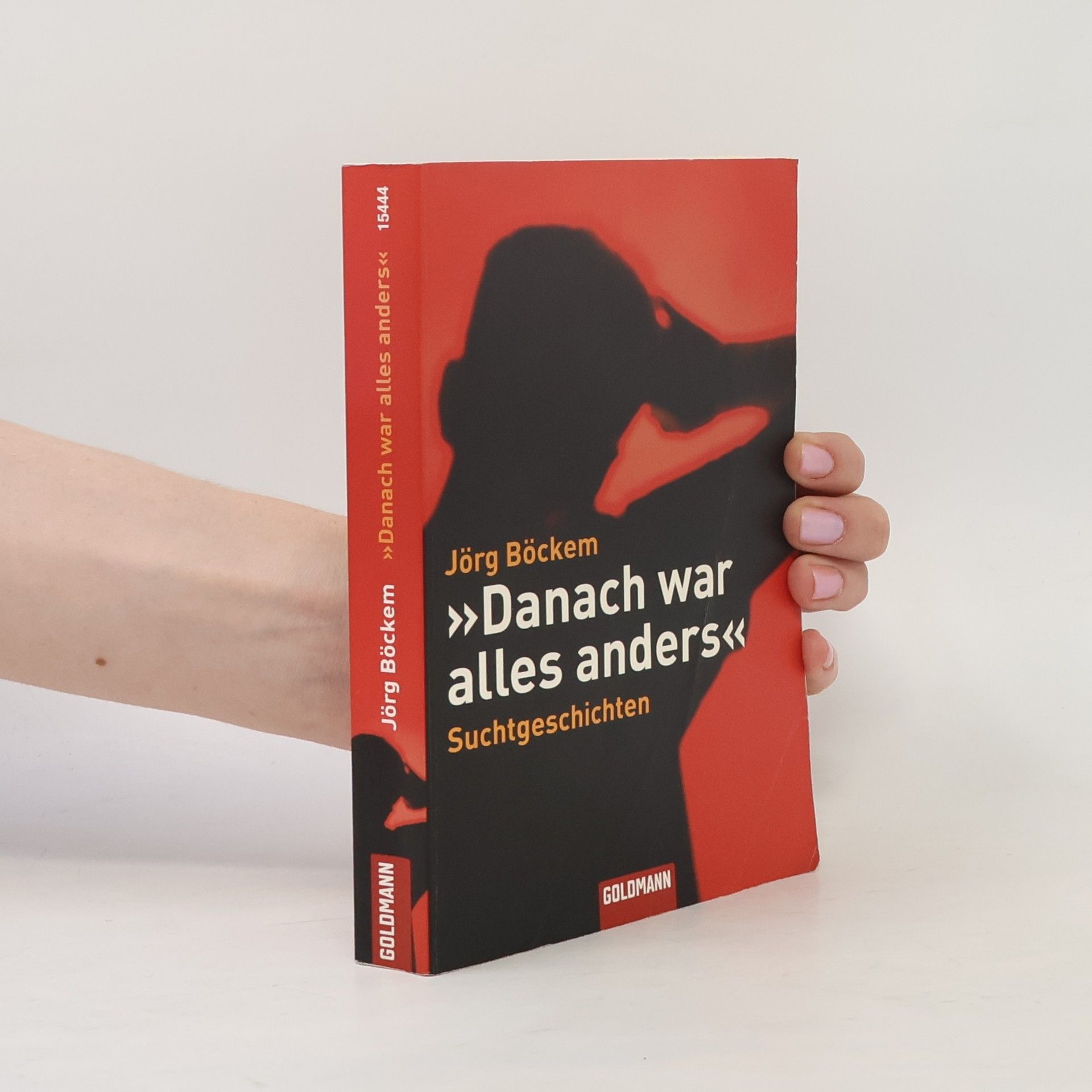 "Danach war alles anders"