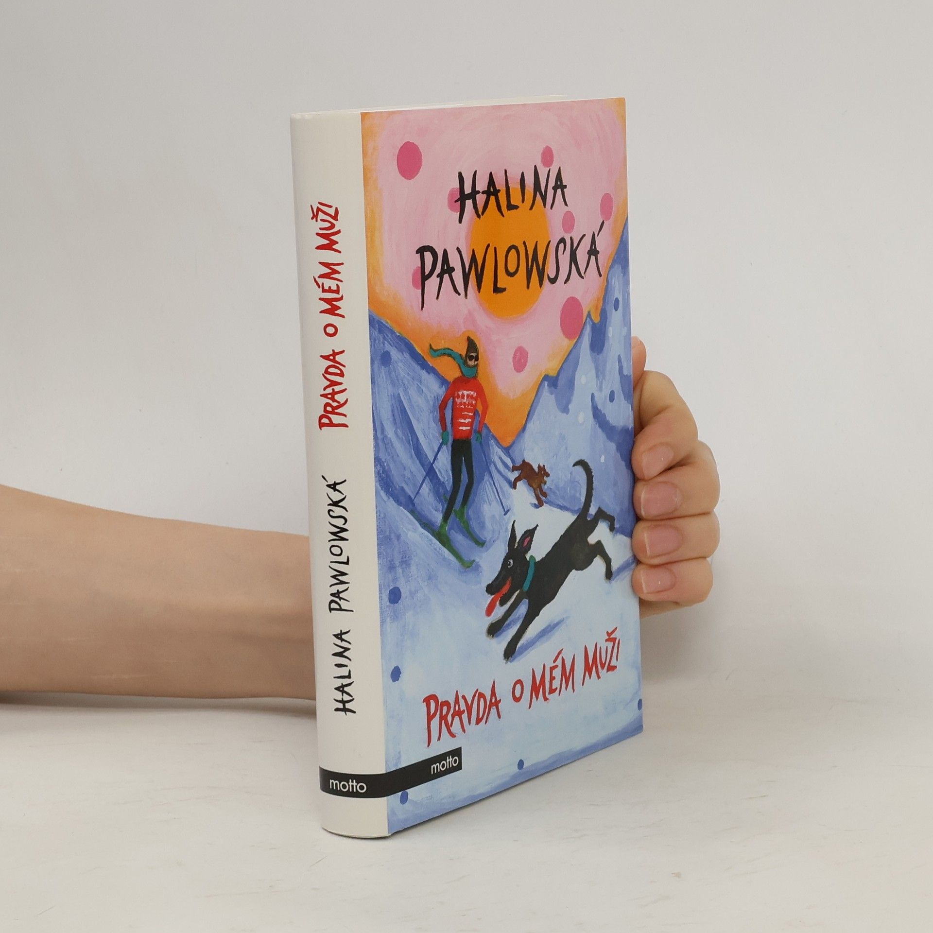 Halina Pawlowská Pravda o mém muži