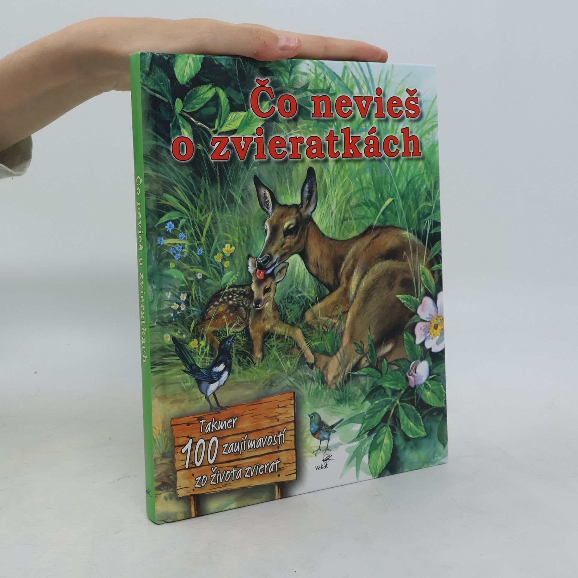 Various authors Čo nevieš o zvieratkách