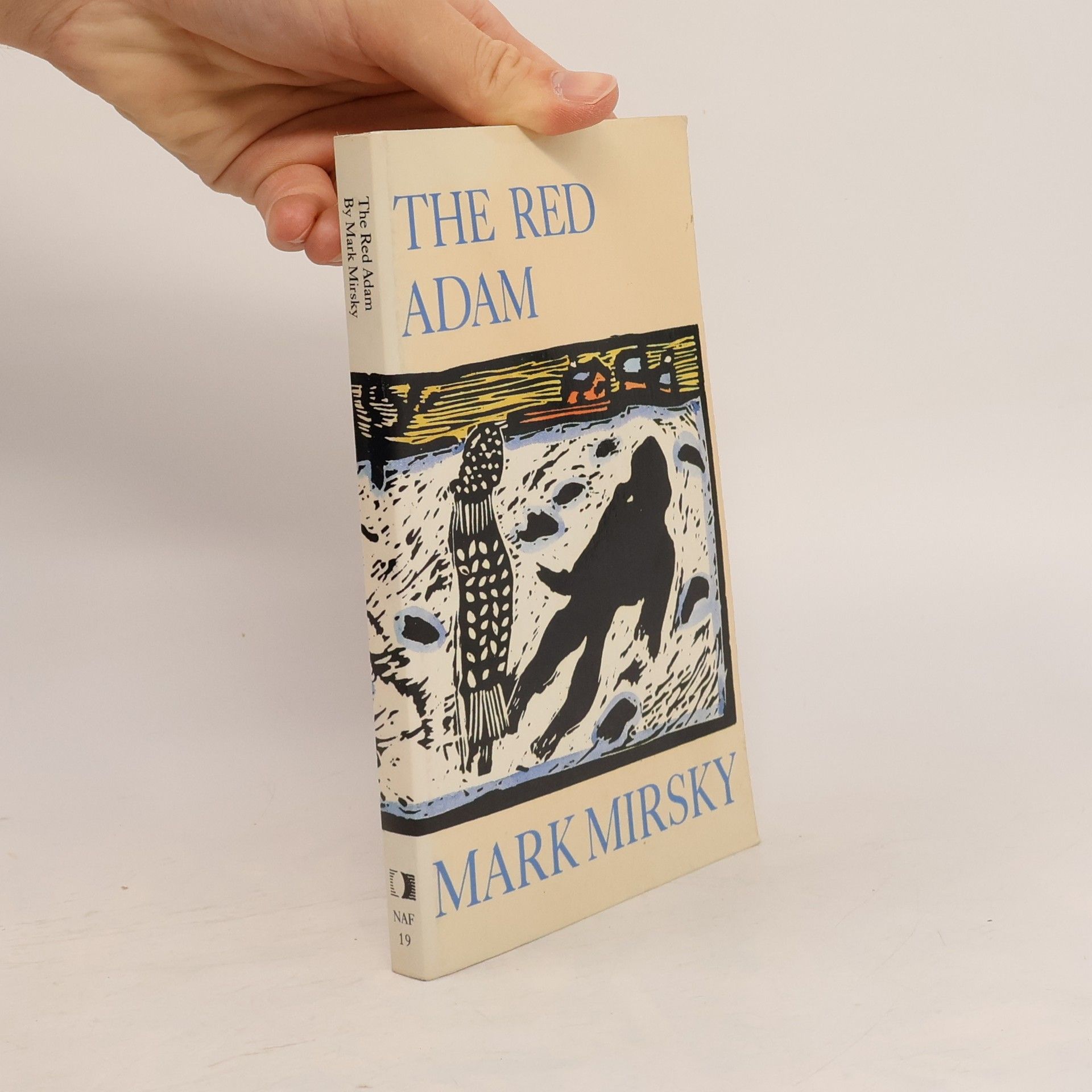 Mark Jay Mirsky New American Fiction Series - 19: The Red Adam