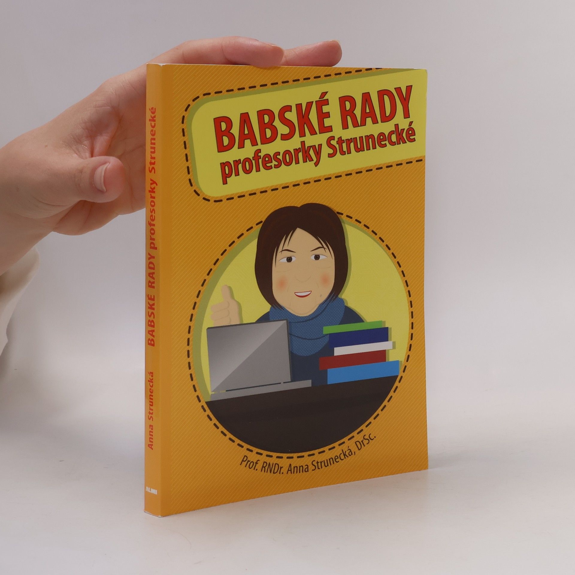 Anna Strunecká Babské rady profesorky Strunecké