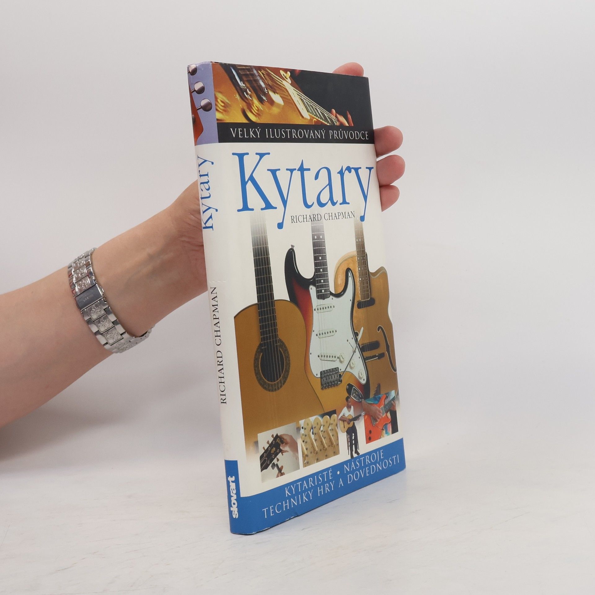 Autorenkollektiv Kytary - Velký ilustrovaný průvodce