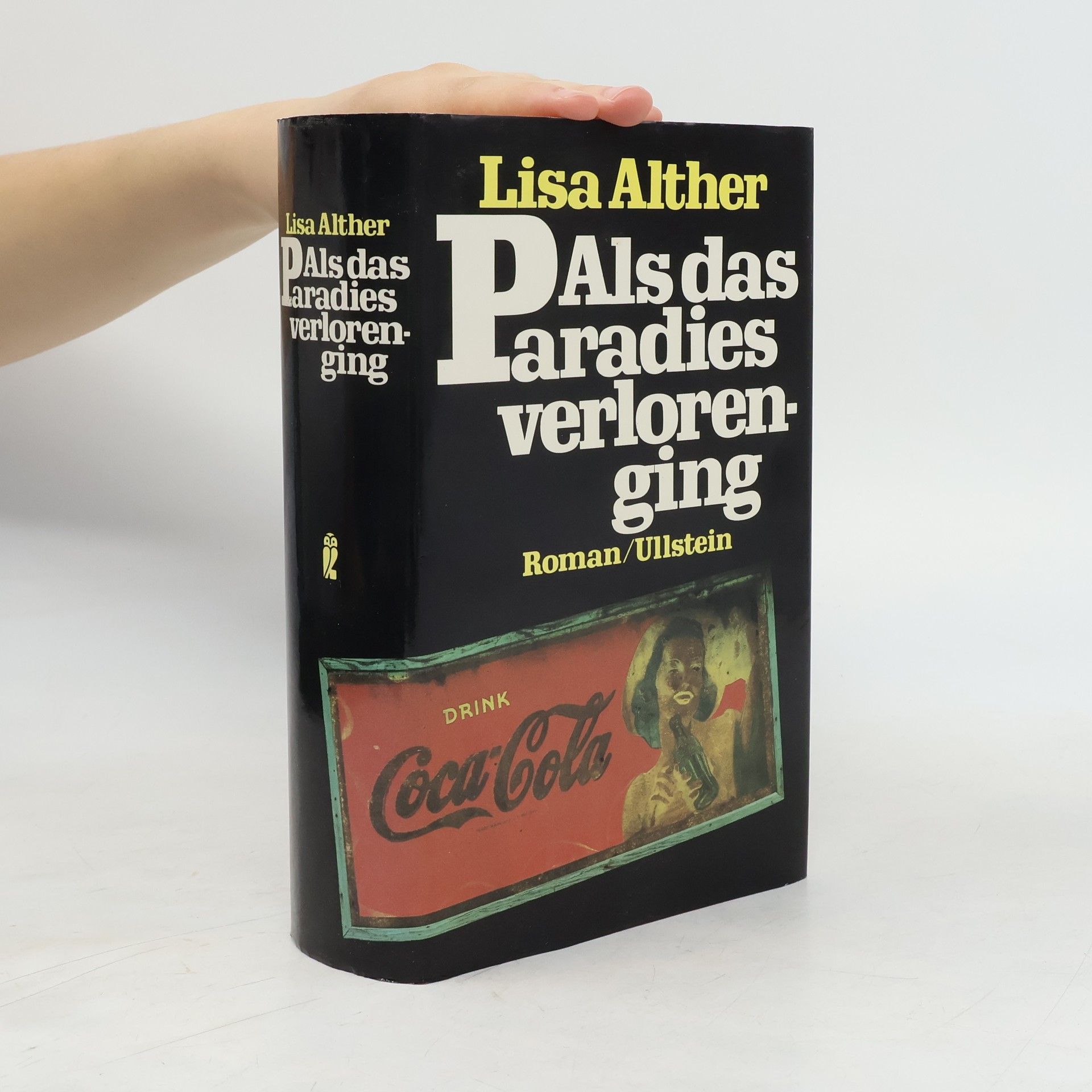Als das Paradies verlorenging