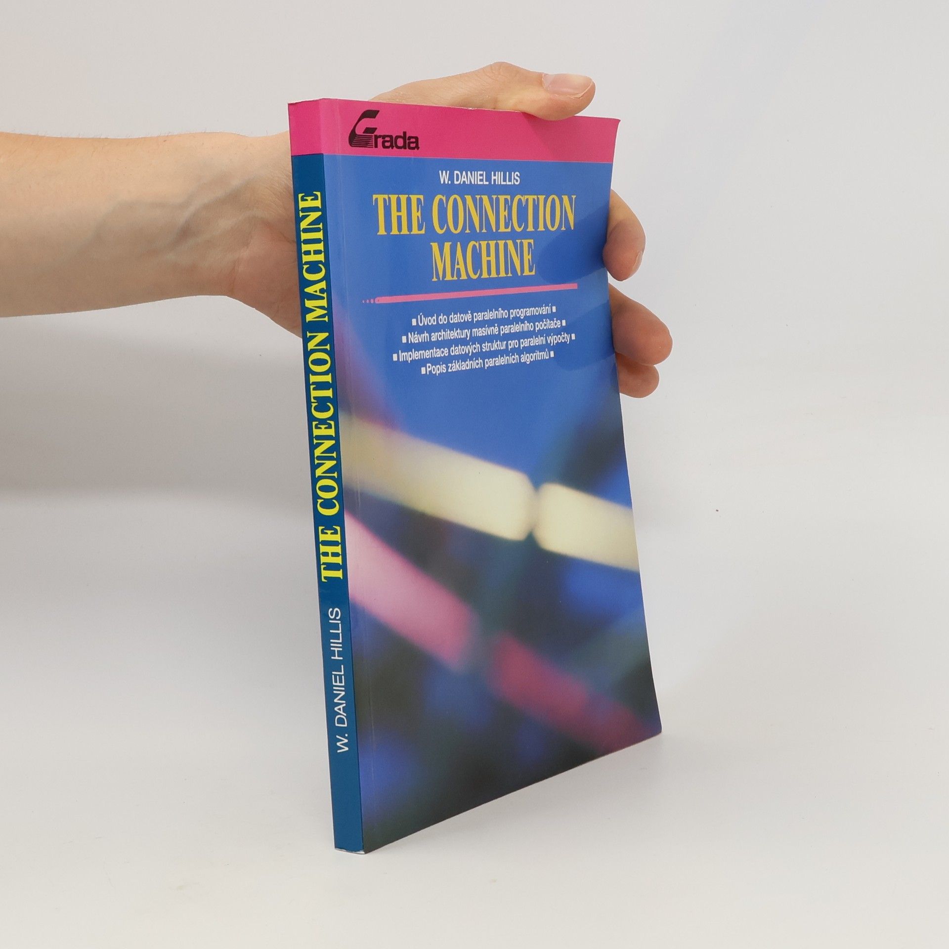 W. Daniel Hillis The Connection Machine