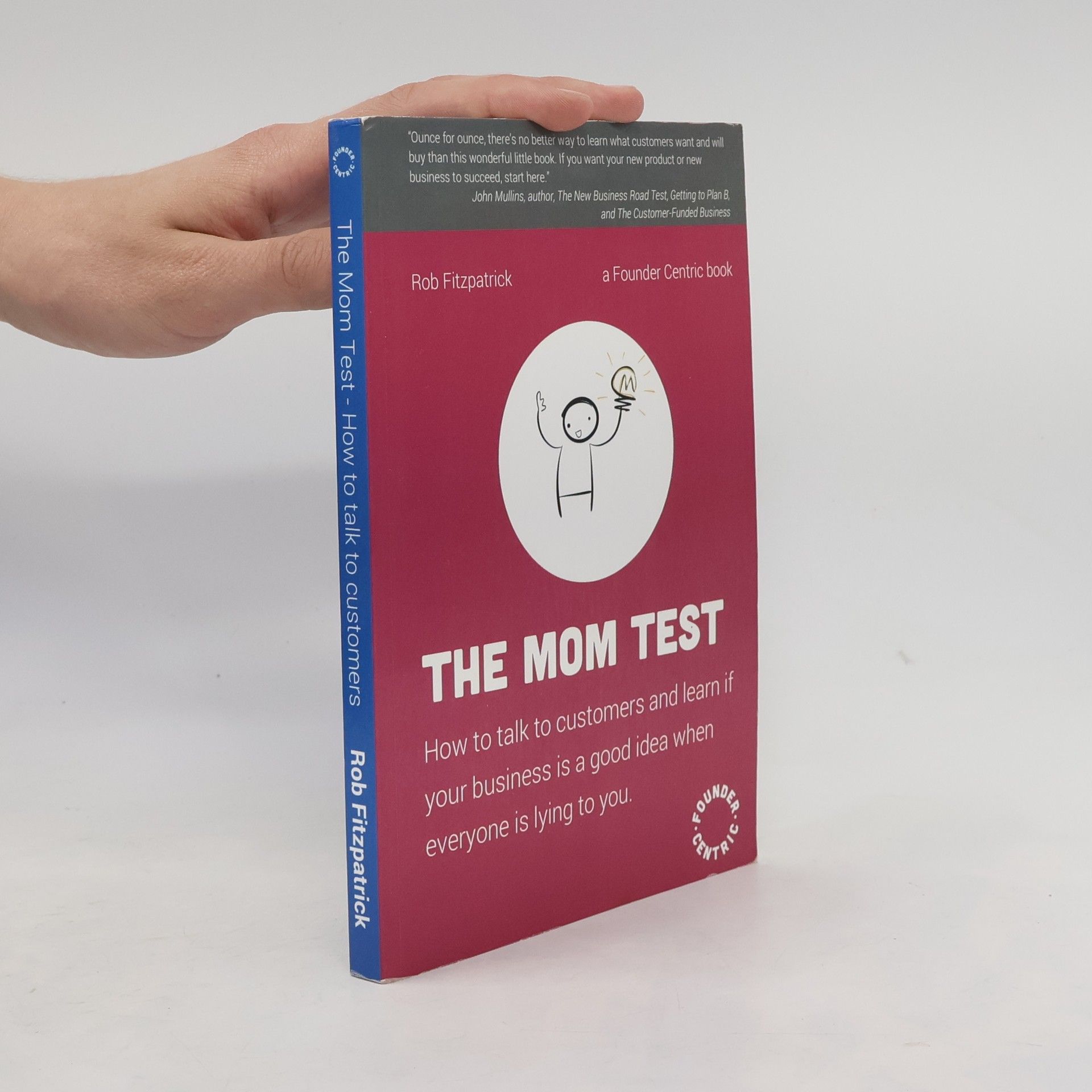 Rob Fitzpatrick The Mom Test