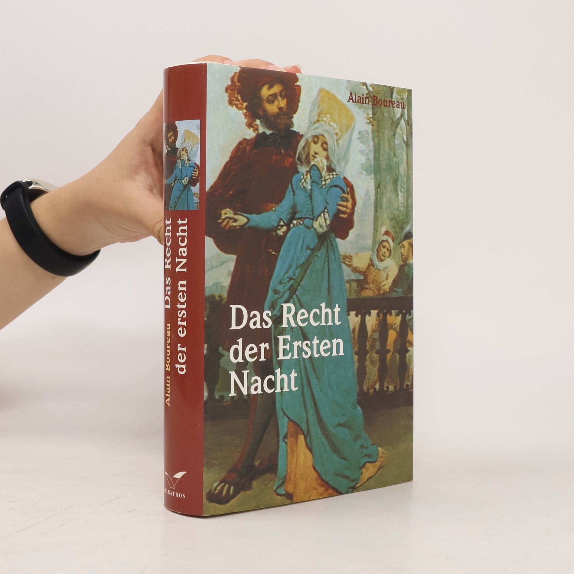 Alain Boureau Das Recht der ersten Nacht. Mit Anmerk., Register u. Bibliographie