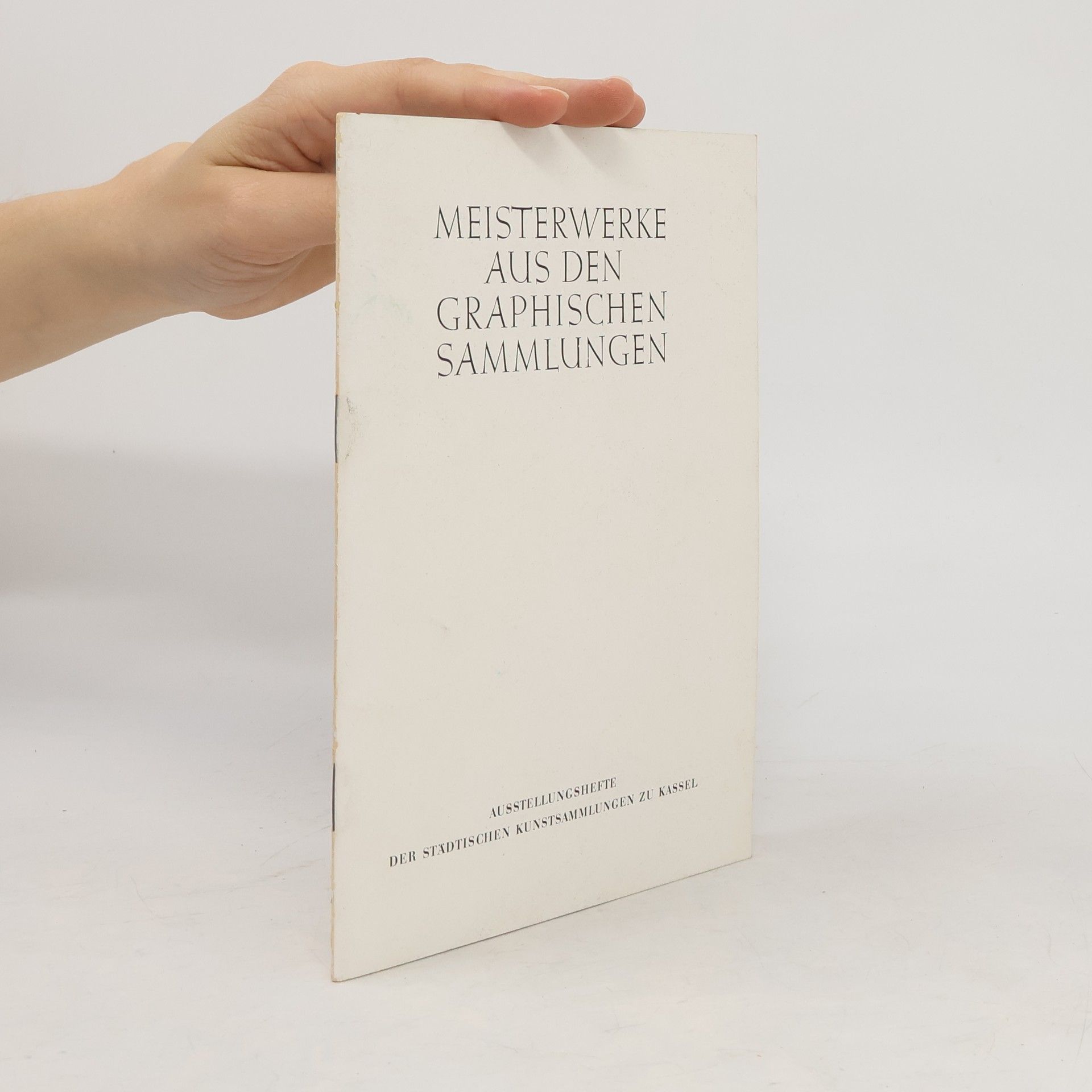 Autorenkollektiv Meisterwerke aus den Graphischen Sammlungen, Heft 2