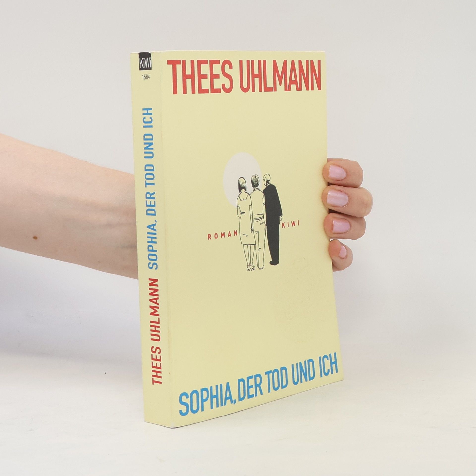 Thees Uhlmann Sophia, der Tod und ich